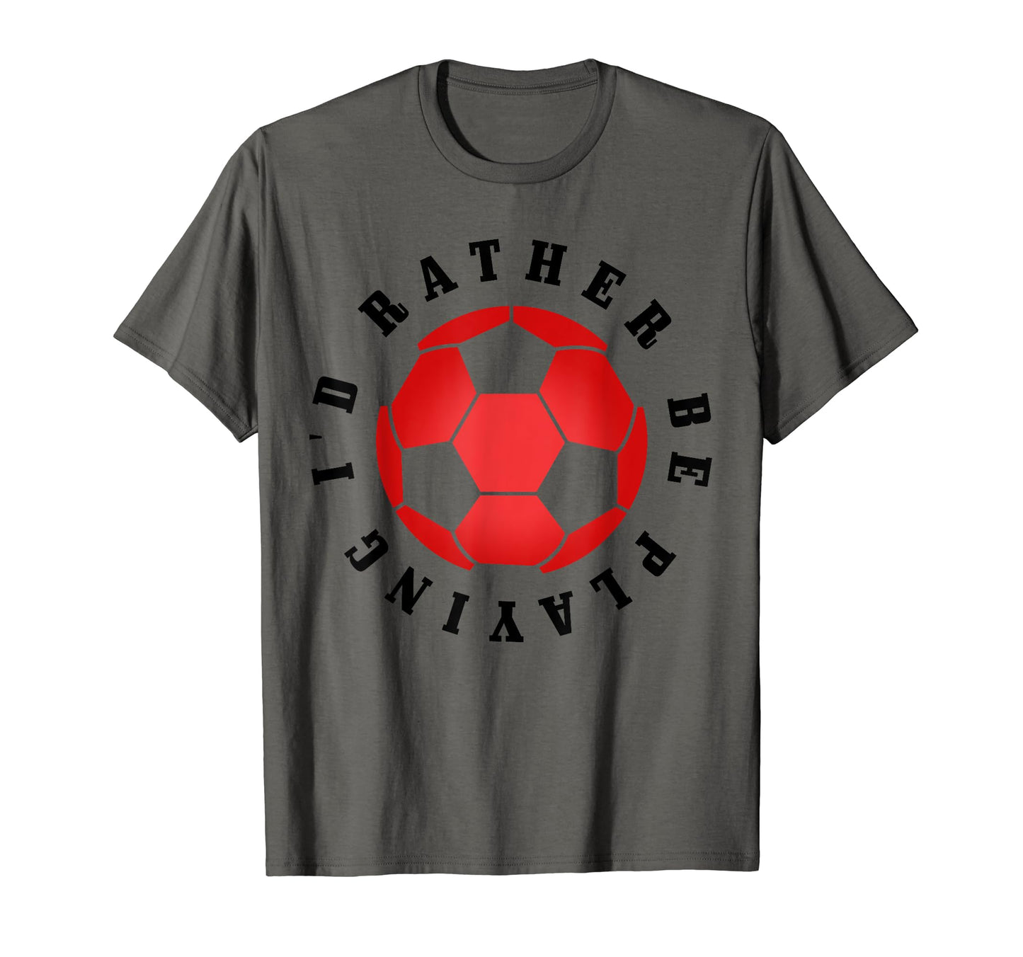 Soccer Player Ball Soccer T-Shirt - Streetwear Style Men Women - T-Shirt, Sweatshirt, Hoodie