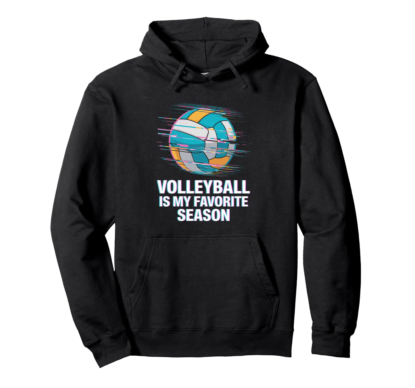 Volleyball Is My Favorite Season Dad Hoodie - Fun Novelty Design Men Women - T-Shirt, Sweatshirt, Hoodie