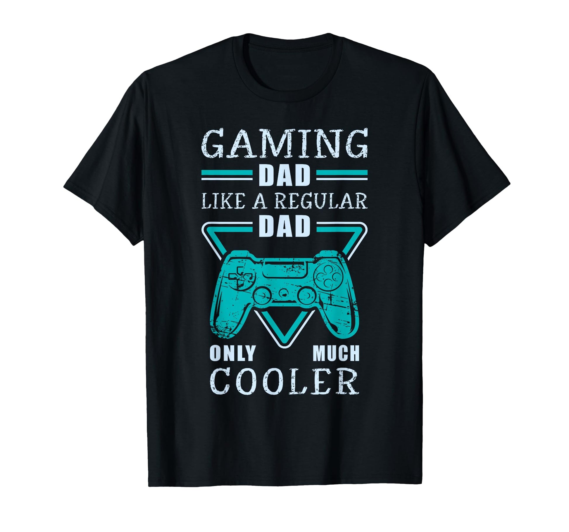 Gaming Dad Video Game Controller T-Shirt - Casual Everyday Wear for Adults - T-Shirt, Sweatshirt, Hoodie