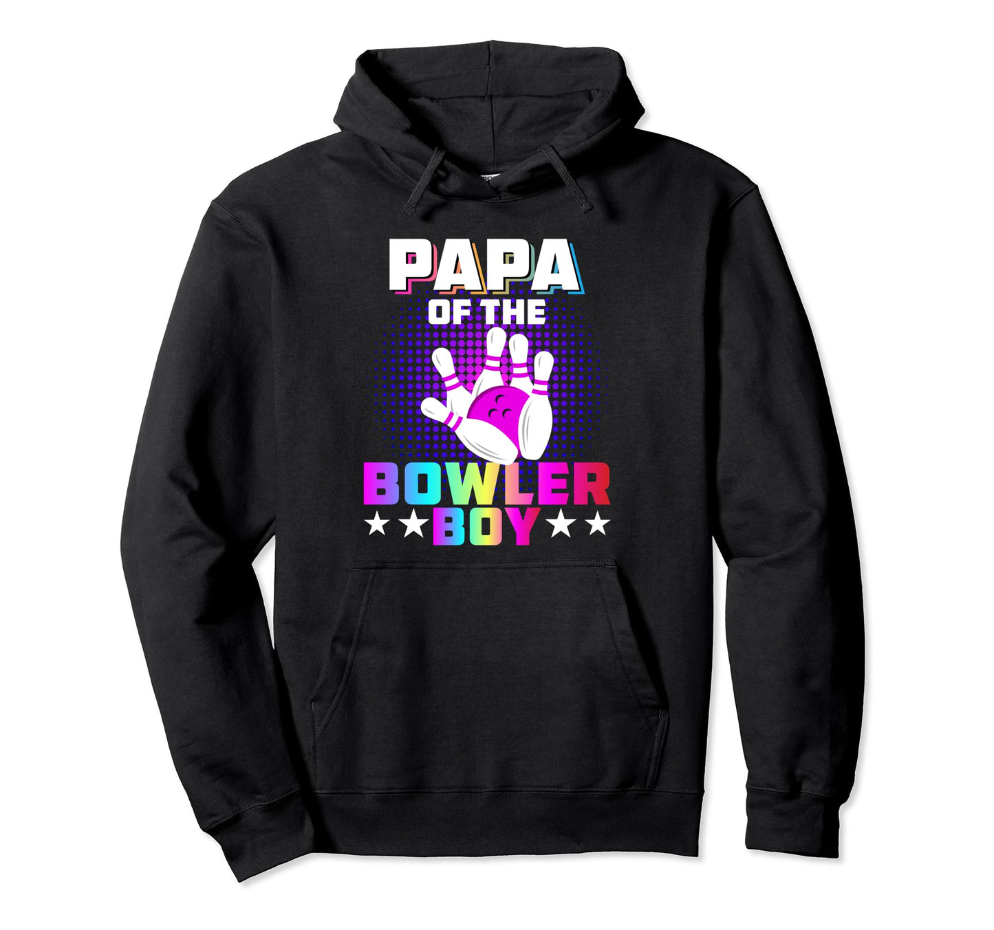 Papa Bowler Dad Matching Family Hoodie - Custom Art Print Men Women - T-Shirt, Sweatshirt, Hoodie