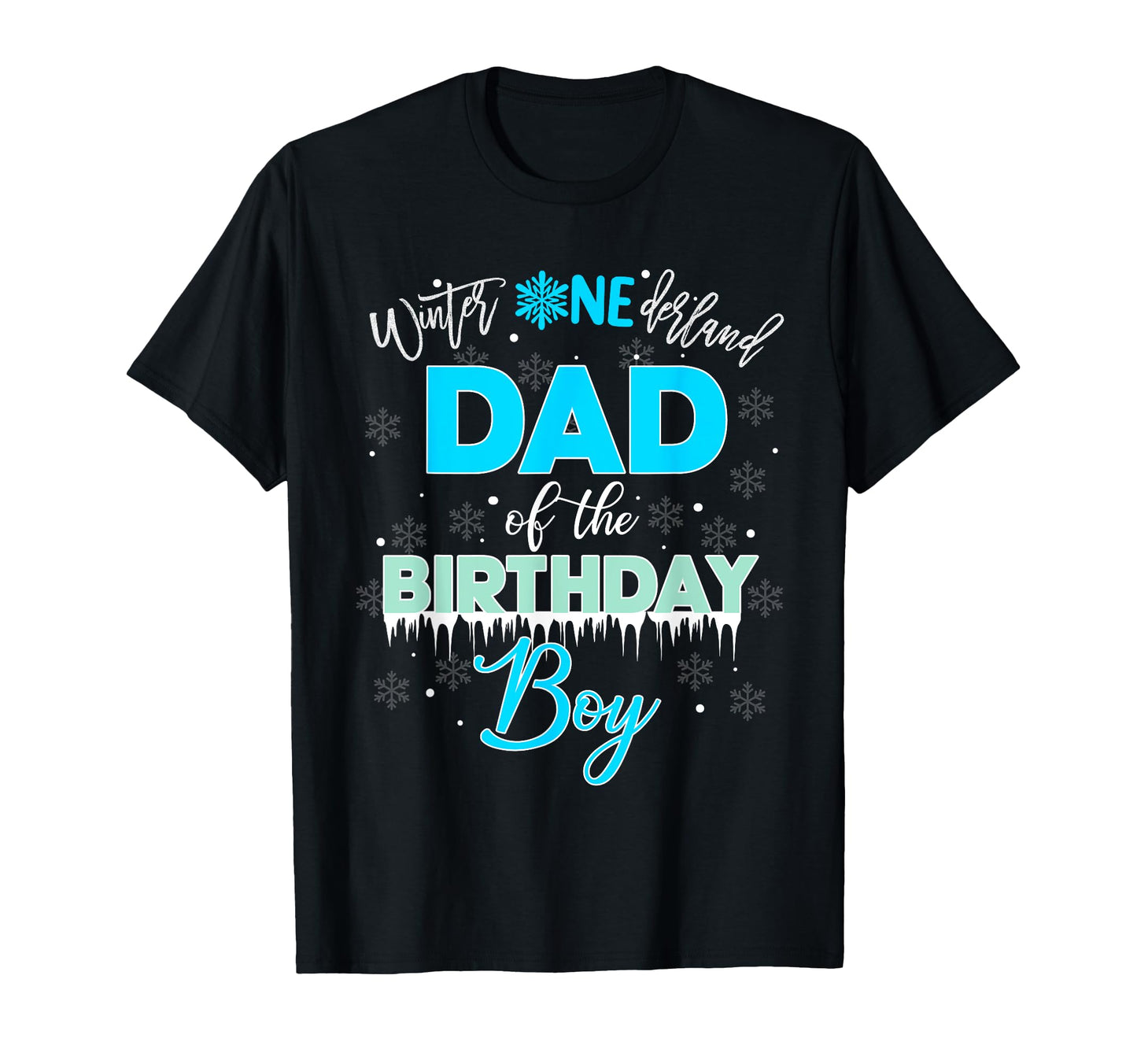 Dad Birthday Winter Onederland Family T-Shirt - Novelty Apparel Unisex - T-Shirt, Sweatshirt, Hoodie