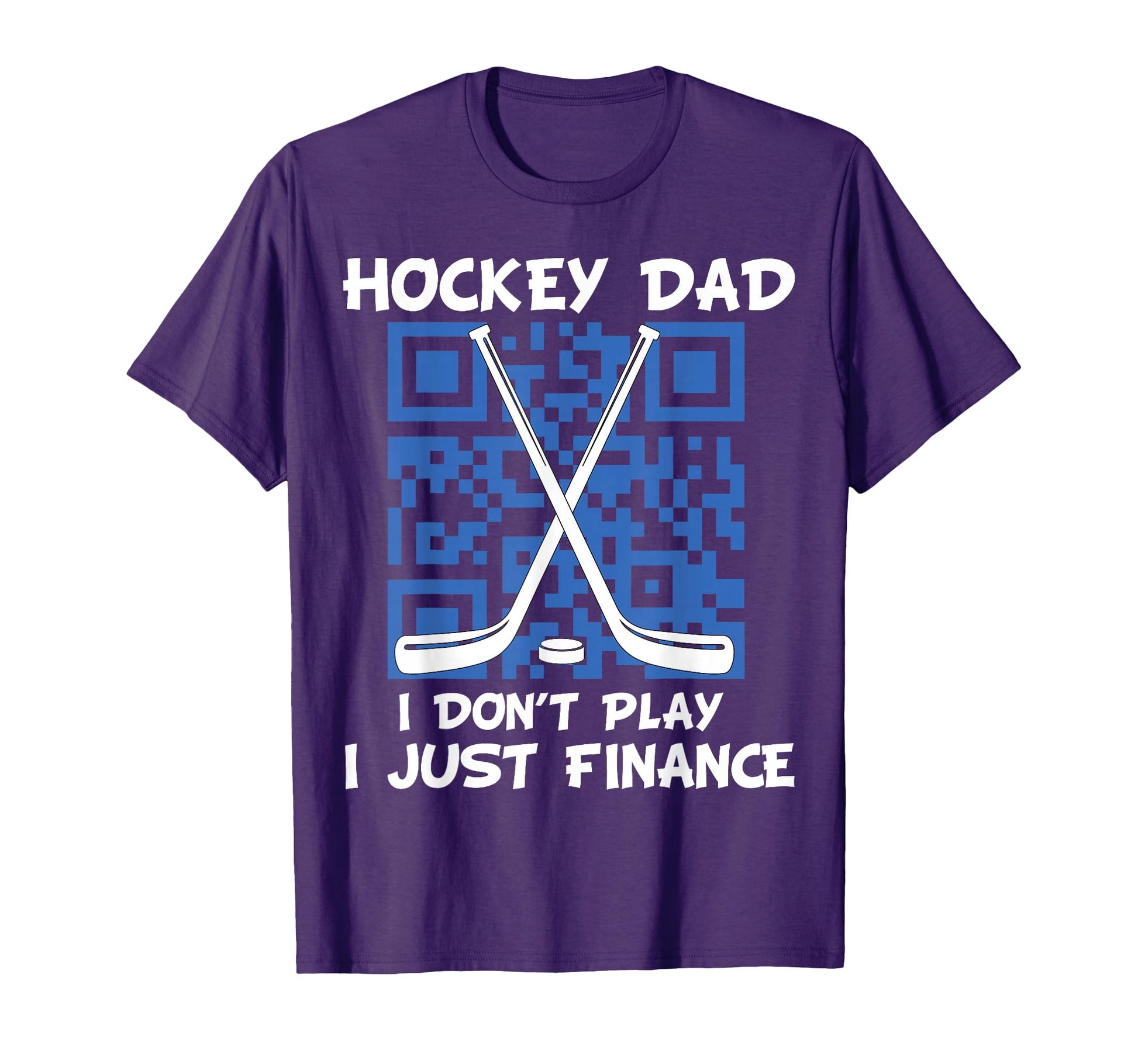 Hockey Dad I Dont Play I Just Finance T-Shirt - Graphic Print Unisex - T-Shirt, Sweatshirt, Hoodie
