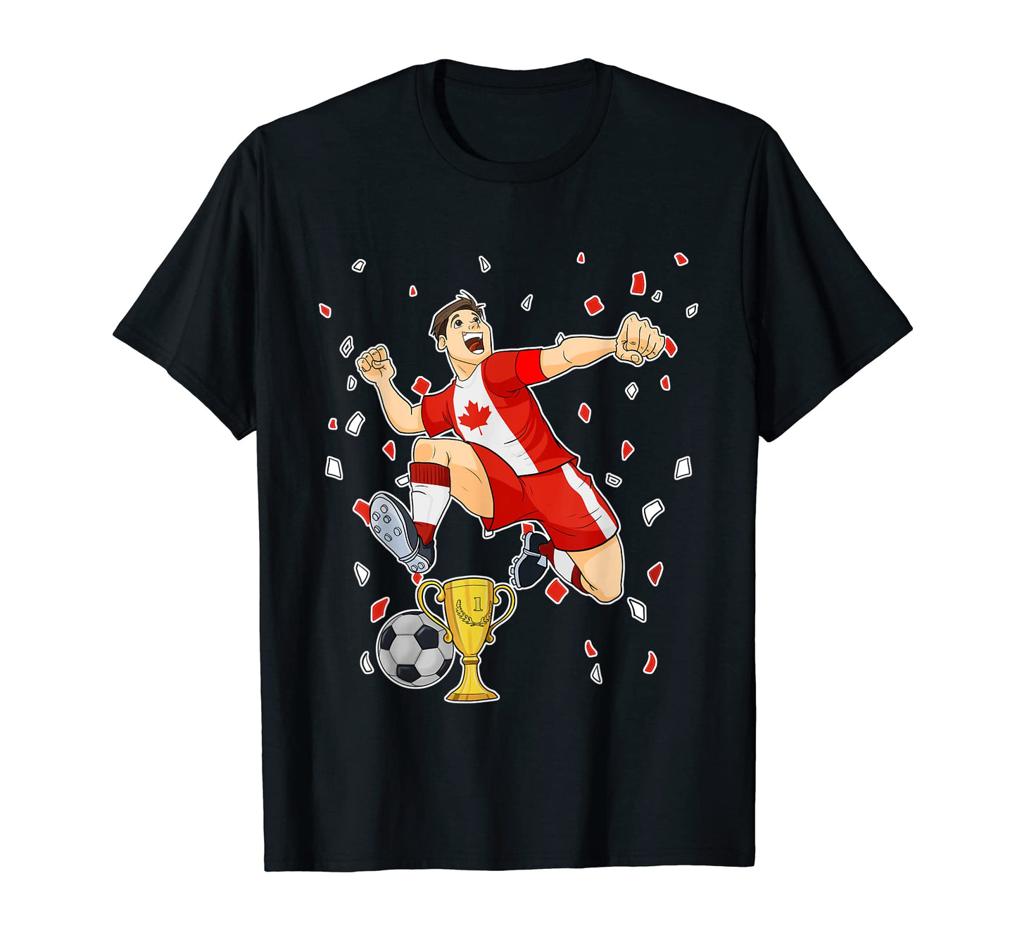 Canadian Soccer Gifts Soccer T-Shirt - Fun Novelty Design Unisex - T-Shirt, Sweatshirt, Hoodie