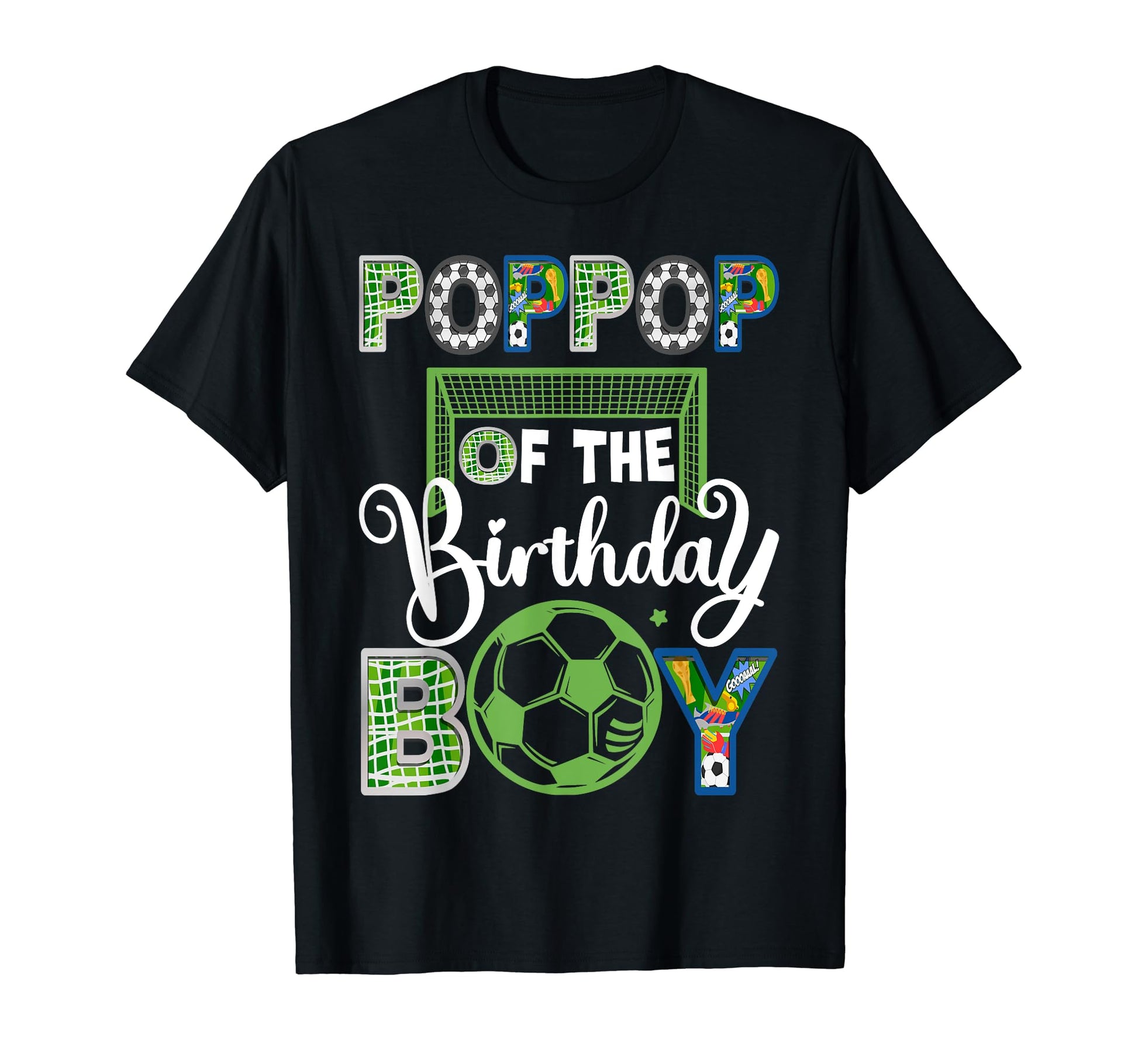 Poppop Birthday Soccer Baller Birthday T-Shirt - Novelty Apparel for Adults - T-Shirt, Sweatshirt, Hoodie