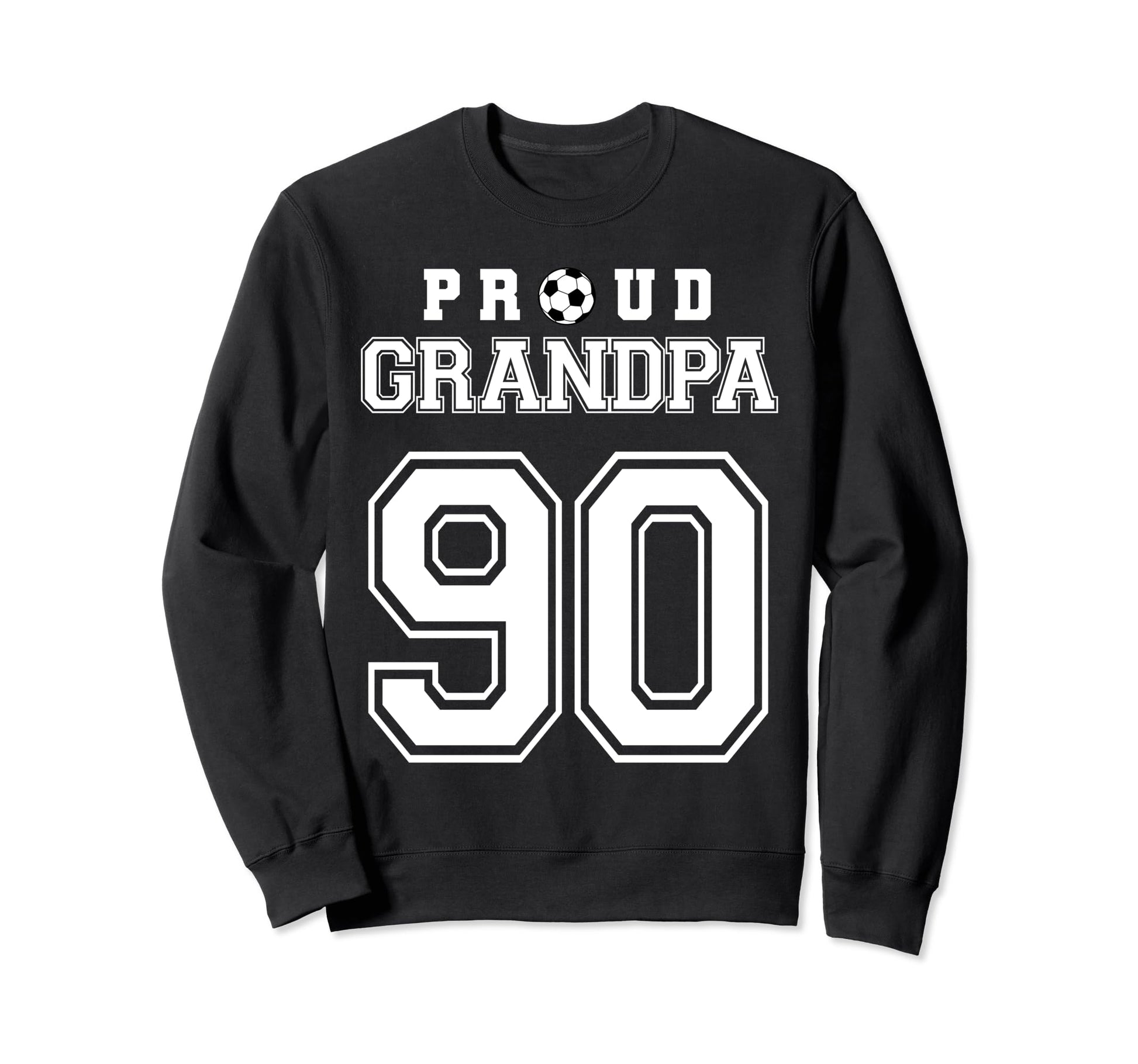 Number 90 Custom Proud Soccer Futbol Sweatshirt - Graphic Print for Adults - T-Shirt, Sweatshirt, Hoodie