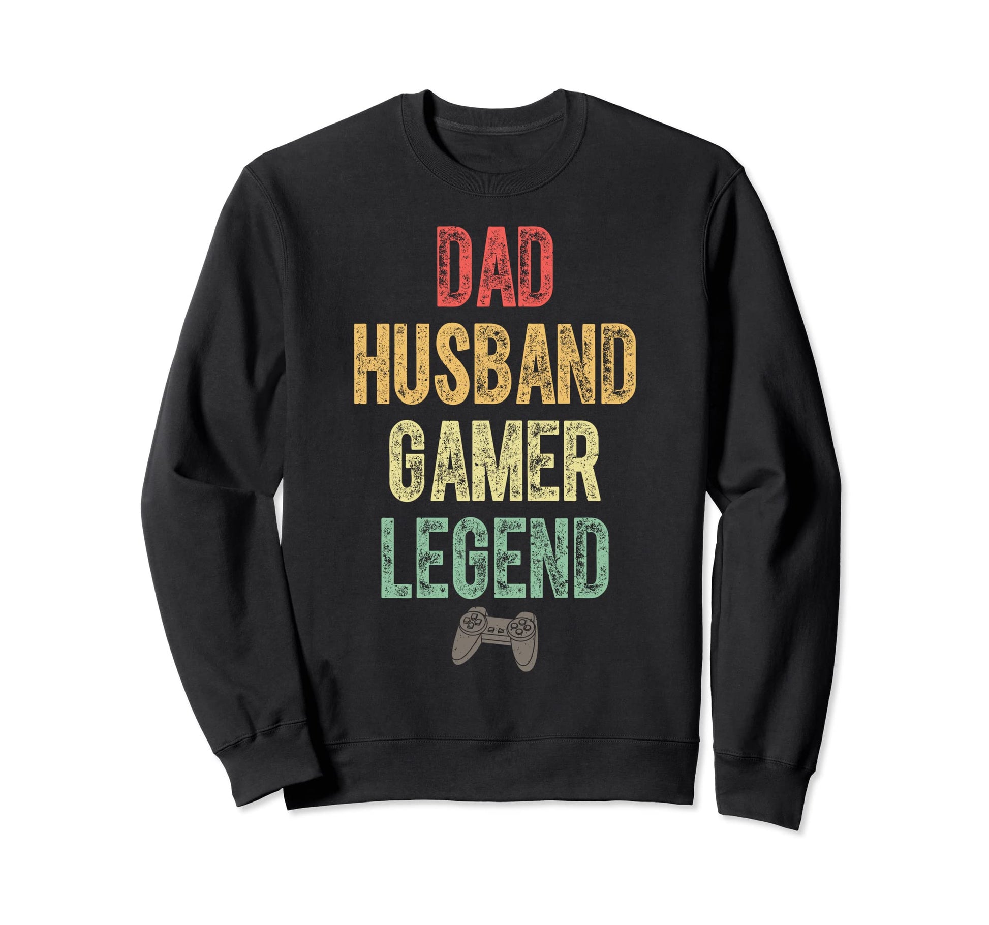 Funny Gamer Dad Husband Gamer Legend Sweatshirt - Custom Art Print Unisex - T-Shirt, Sweatshirt, Hoodie