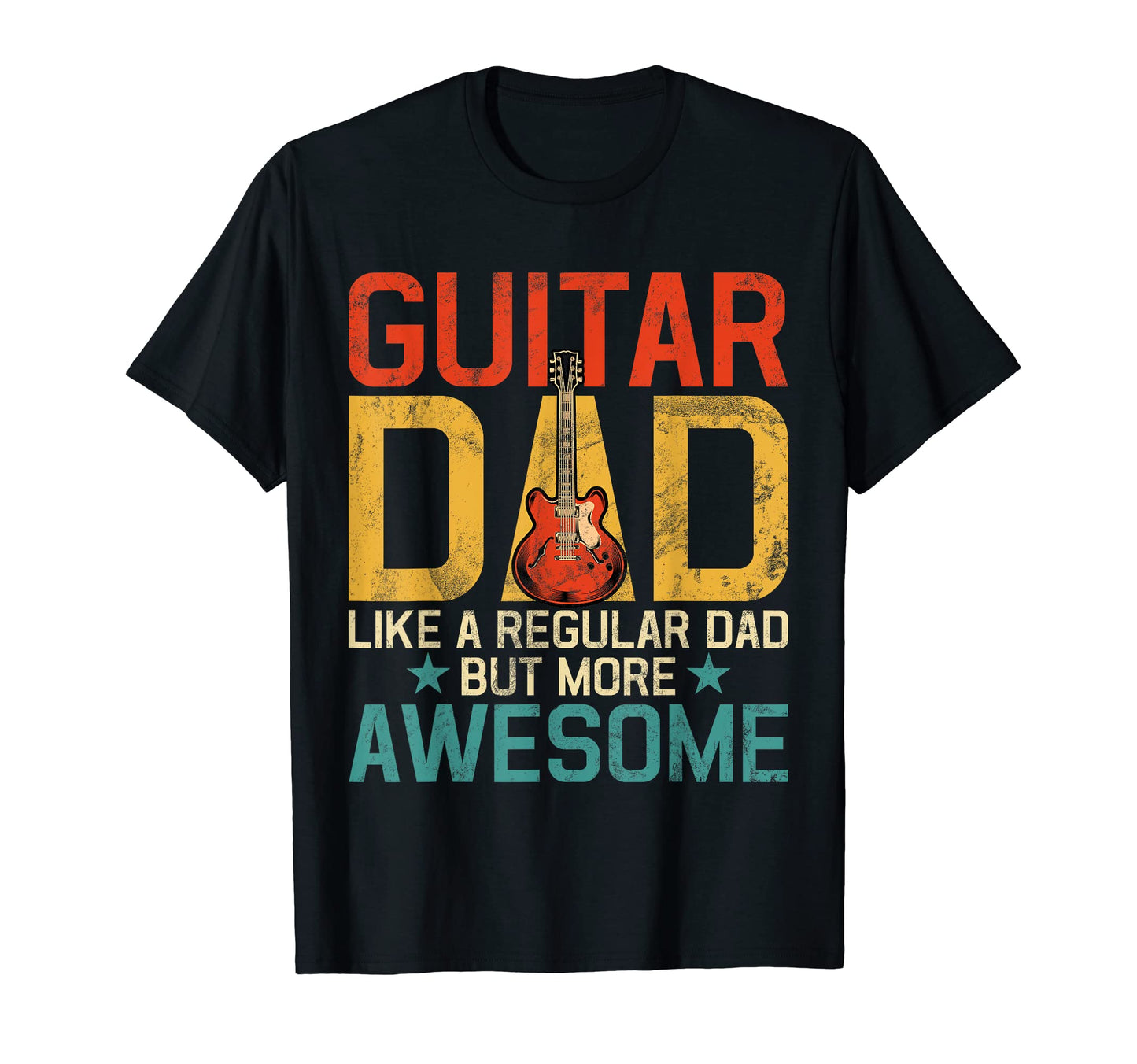 Guitar Dad Like Regular Dad But More T-Shirt - Minimalist Print Unisex - T-Shirt, Sweatshirt, Hoodie