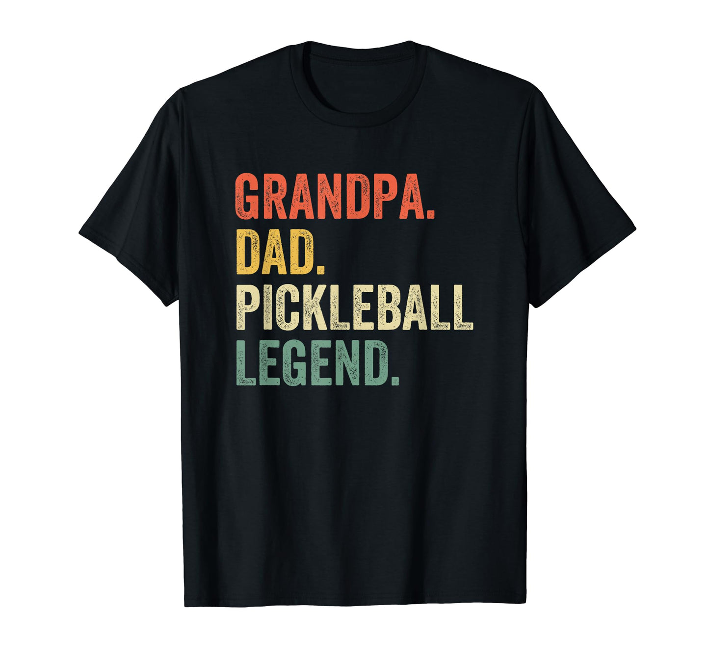 Pickleball Funny Grandpa Dad Legend T-Shirt - Trendy Graphic Unisex - T-Shirt, Sweatshirt, Hoodie