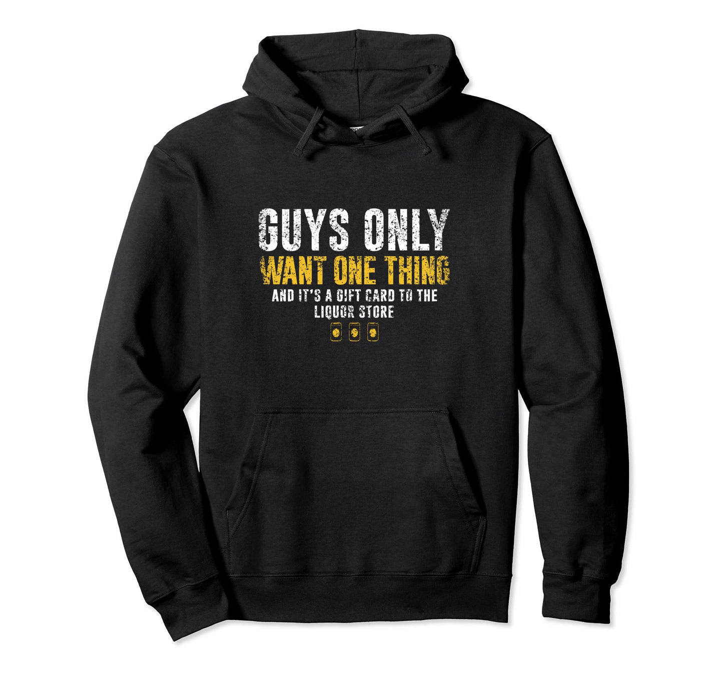 Gift Card To Liquor Store Guys Dad Hoodie - Custom Art Print for Adults - T-Shirt, Sweatshirt, Hoodie