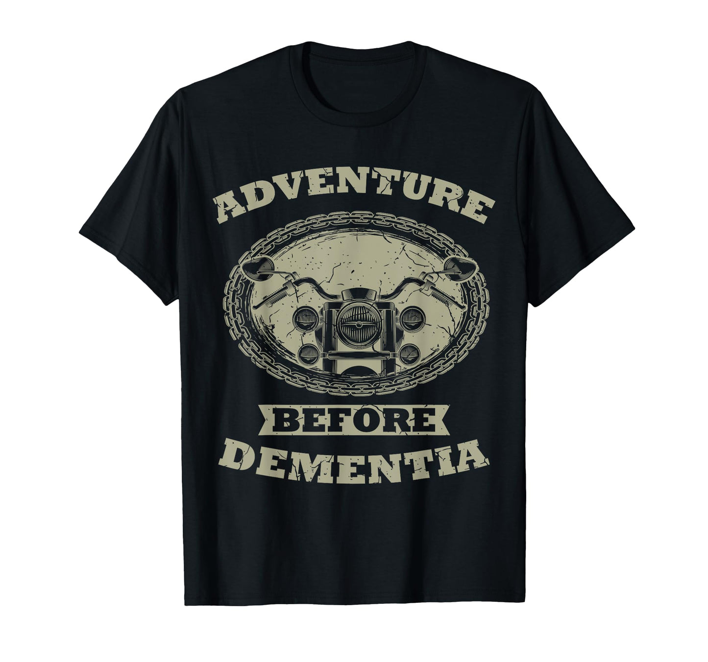 Adventure Before Dementia Biker T-Shirt - Trendy Graphic for Adults - T-Shirt, Sweatshirt, Hoodie