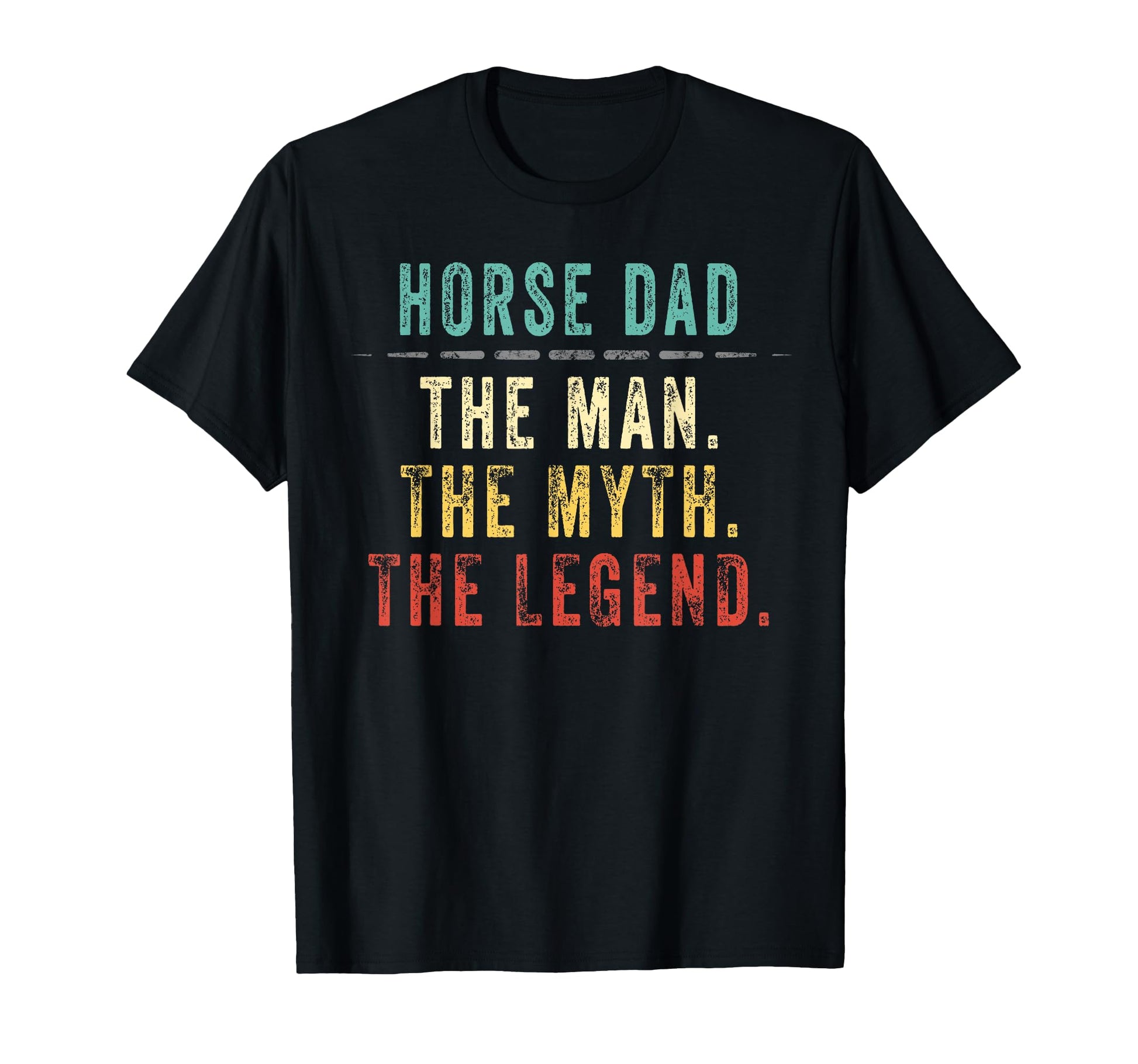 Horse Dad Fathers Day Gift Horse Dad T-Shirt - Aesthetic Graphic Unisex - T-Shirt, Sweatshirt, Hoodie