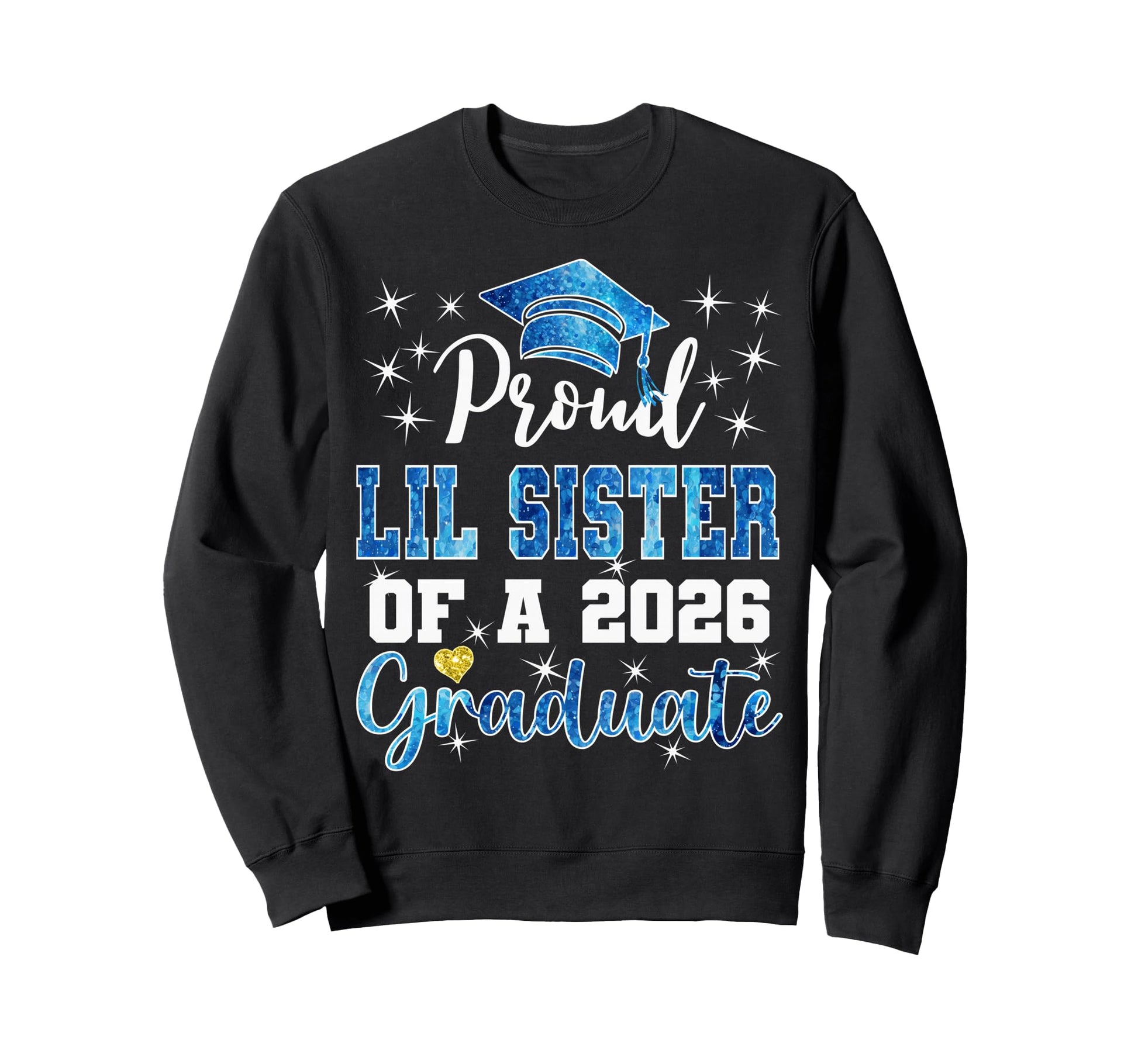 Super Proud Little Sister 2026 Sweatshirt - Minimalist Print for Adults - T-Shirt, Sweatshirt, Hoodie