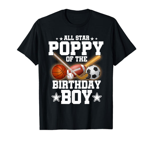 All Star Poppy Birthday Basketball Soccer T-Shirt - Custom Art Print Unisex - T-Shirt, Sweatshirt, Hoodie