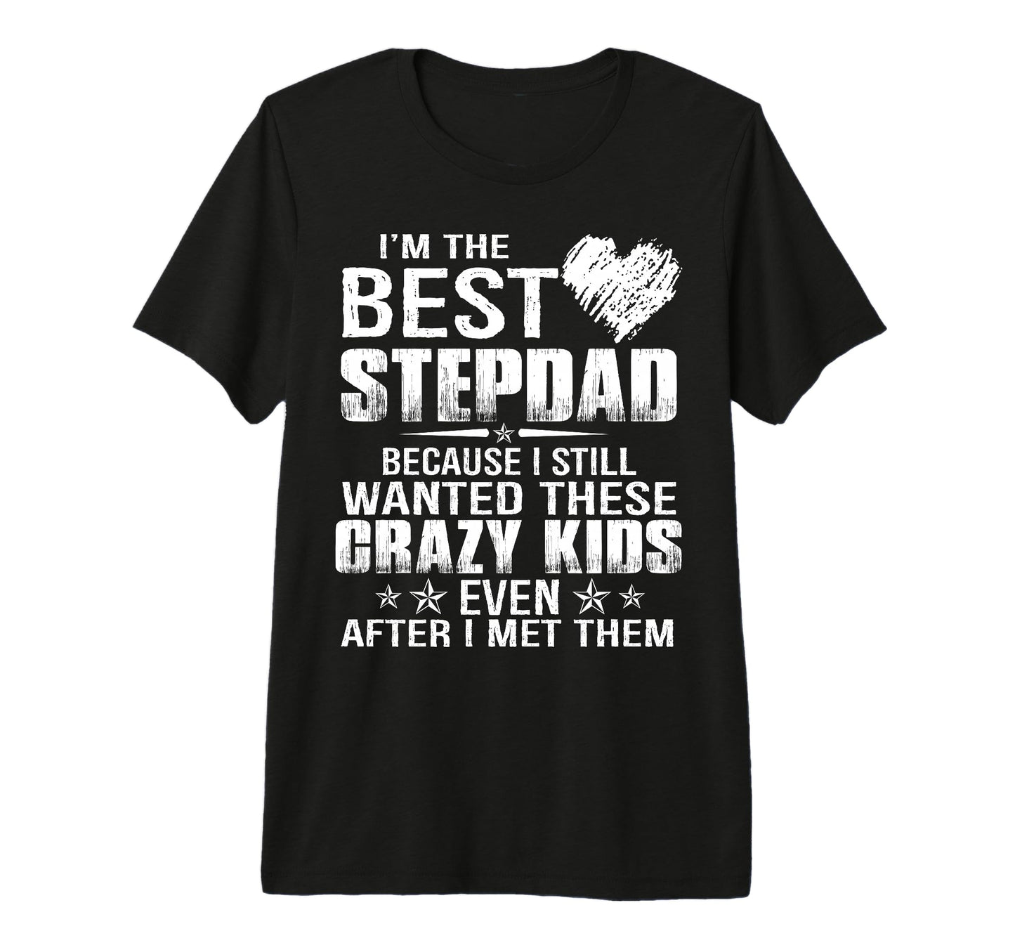 Mens Not Step Dad Im Dad That Stepped Up T-Shirt - Minimalist Print Unisex - T-Shirt, Sweatshirt, Hoodie