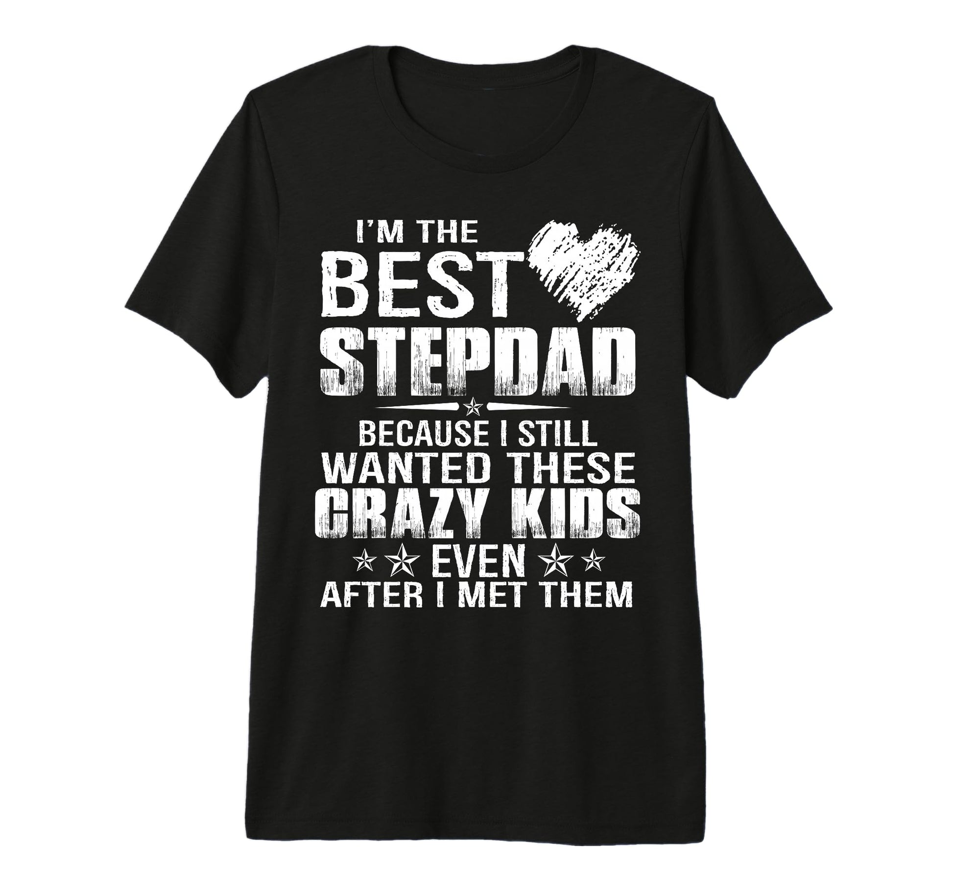 Mens Not Step Dad Im Dad That Stepped Up T-Shirt - Minimalist Print Unisex - T-Shirt, Sweatshirt, Hoodie