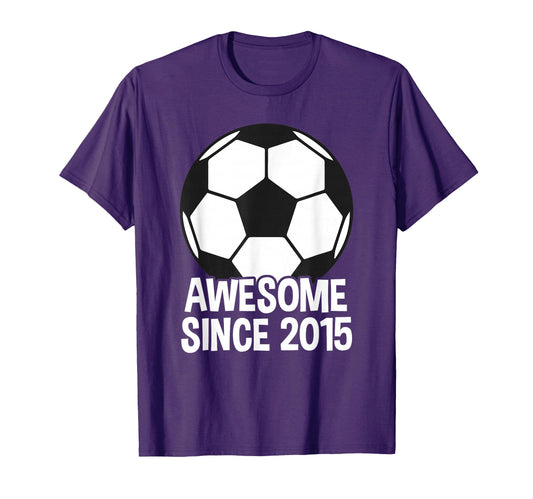 Awesome Since 2015 11Th Birthday 11 Year T-Shirt - Novelty Apparel Unisex - T-Shirt, Sweatshirt, Hoodie