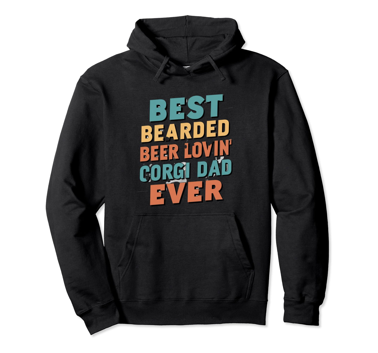 Best Bearded Beer Lovin Corgi Dad Hoodie - Casual Everyday Wear for Adults - T-Shirt, Sweatshirt, Hoodie