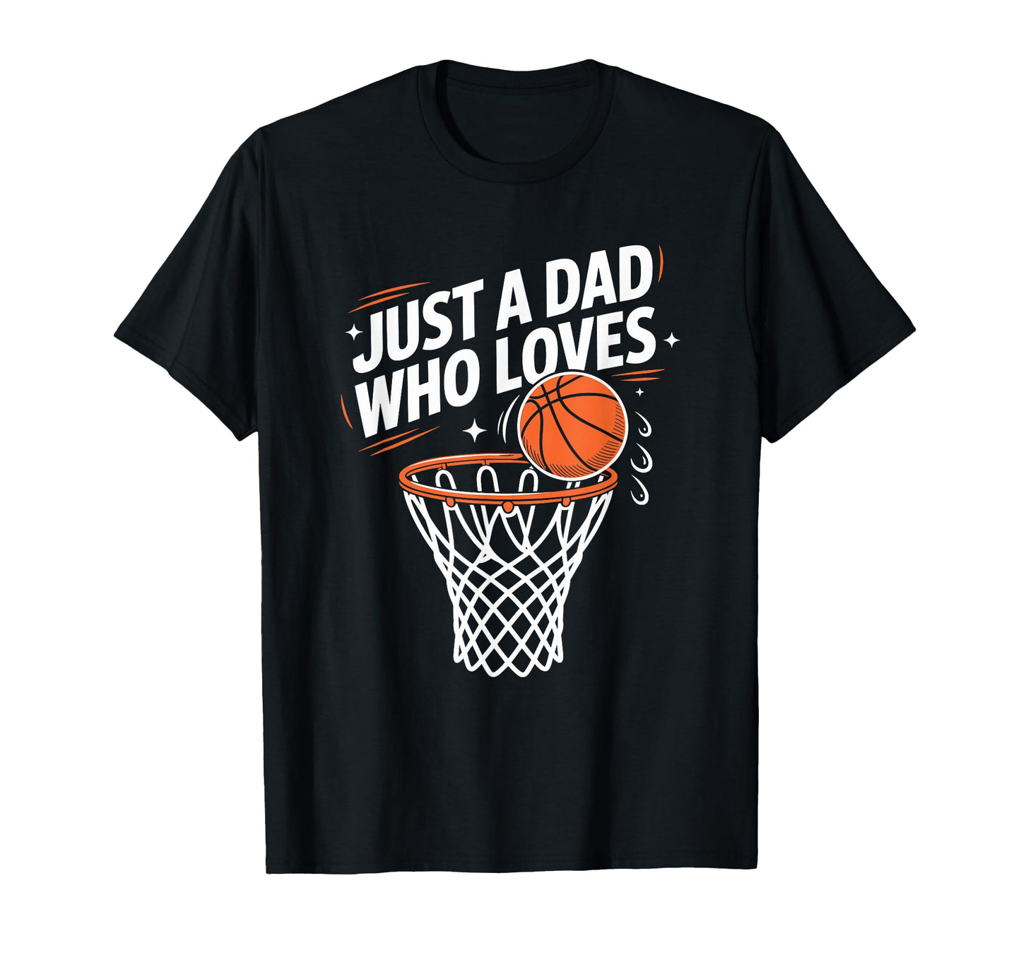 Basketball Player Dad Gifts T-Shirt - Custom Art Print for Adults - T-Shirt, Sweatshirt, Hoodie