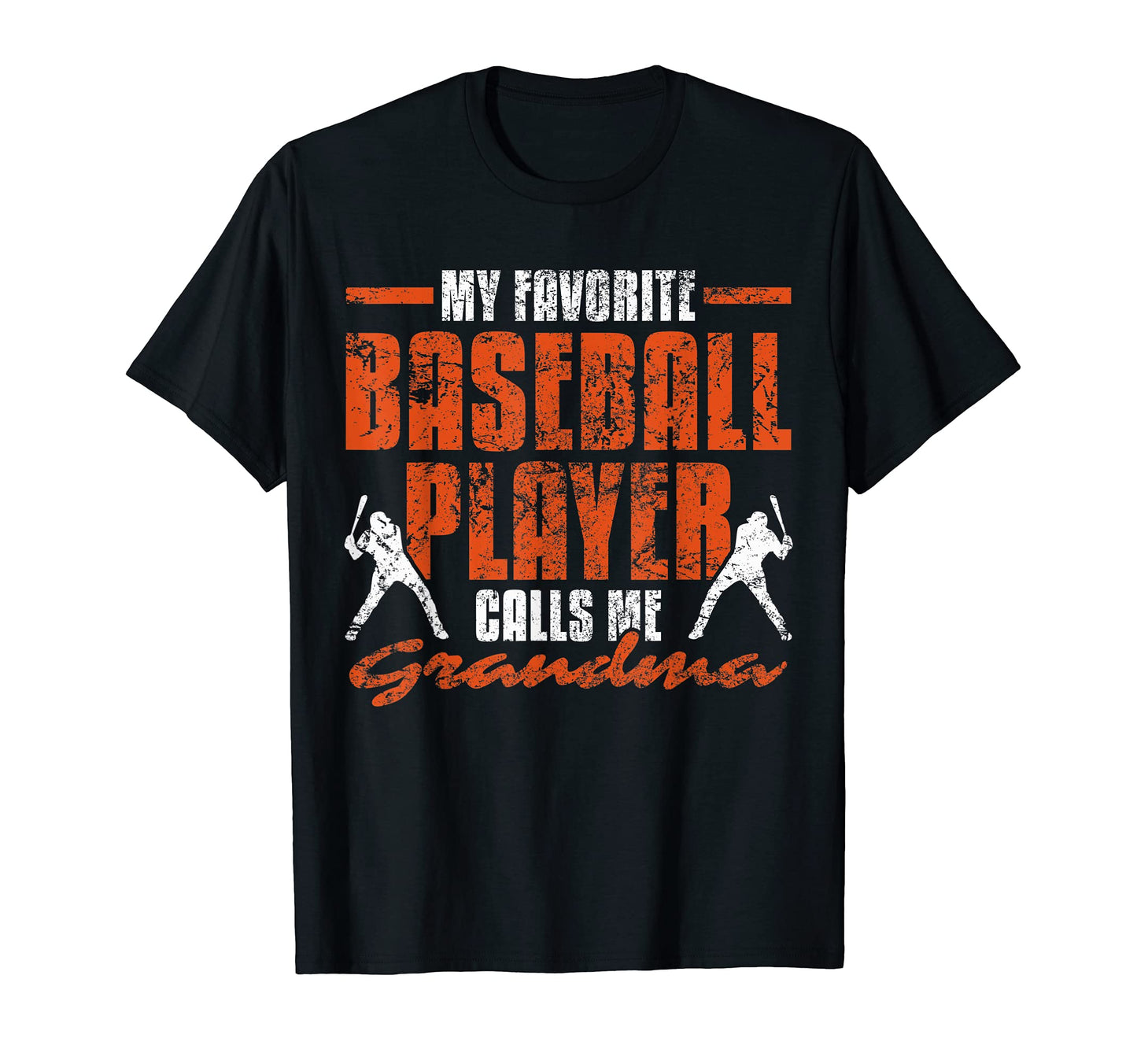 My Favorite Baseball Player Calls Me T-Shirt - Streetwear Style for Adults - T-Shirt, Sweatshirt, Hoodie