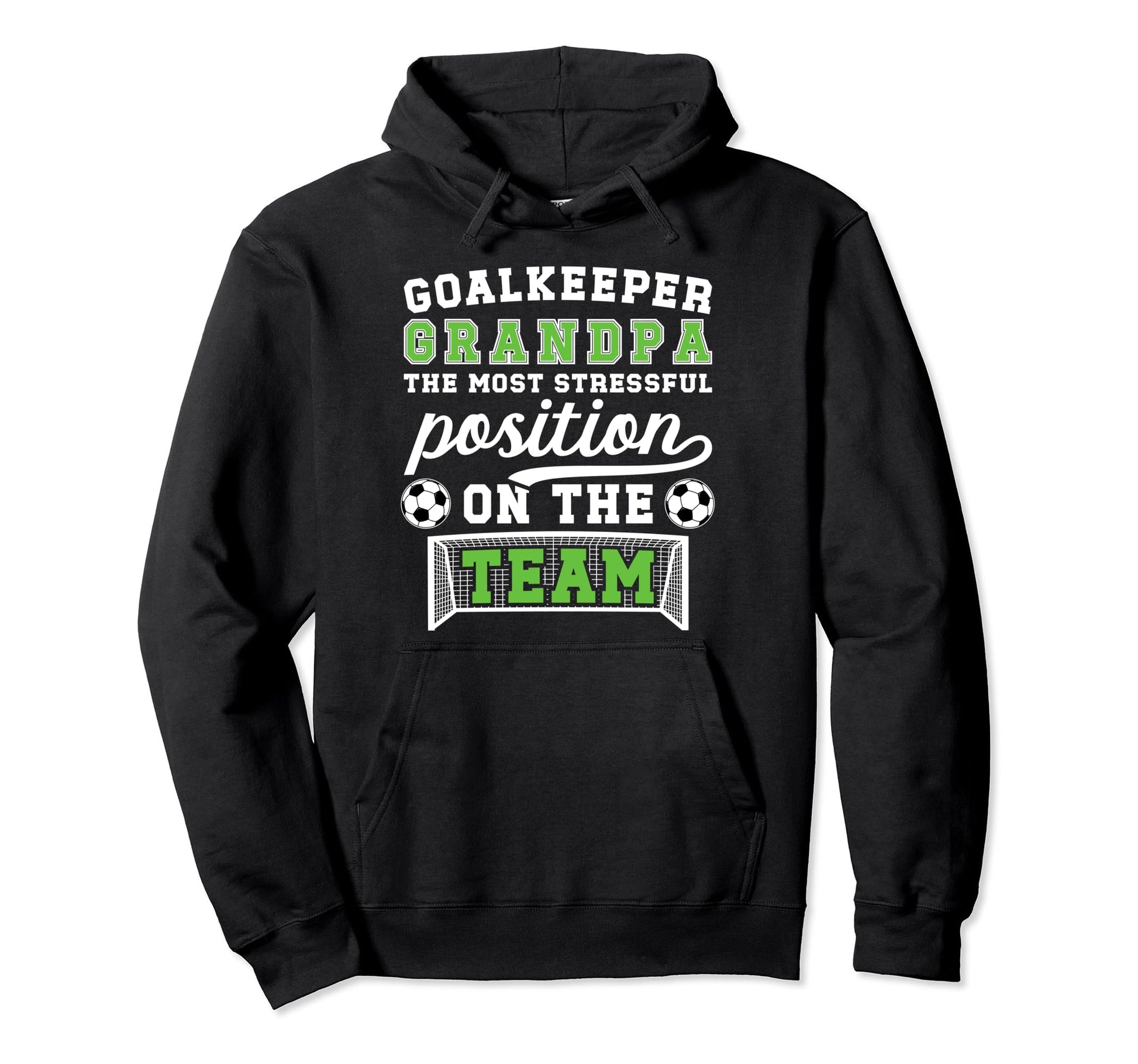 Funny Soccer Goalkeeper Grandpa Soccer Hoodie - Custom Art Print Unisex - T-Shirt, Sweatshirt, Hoodie