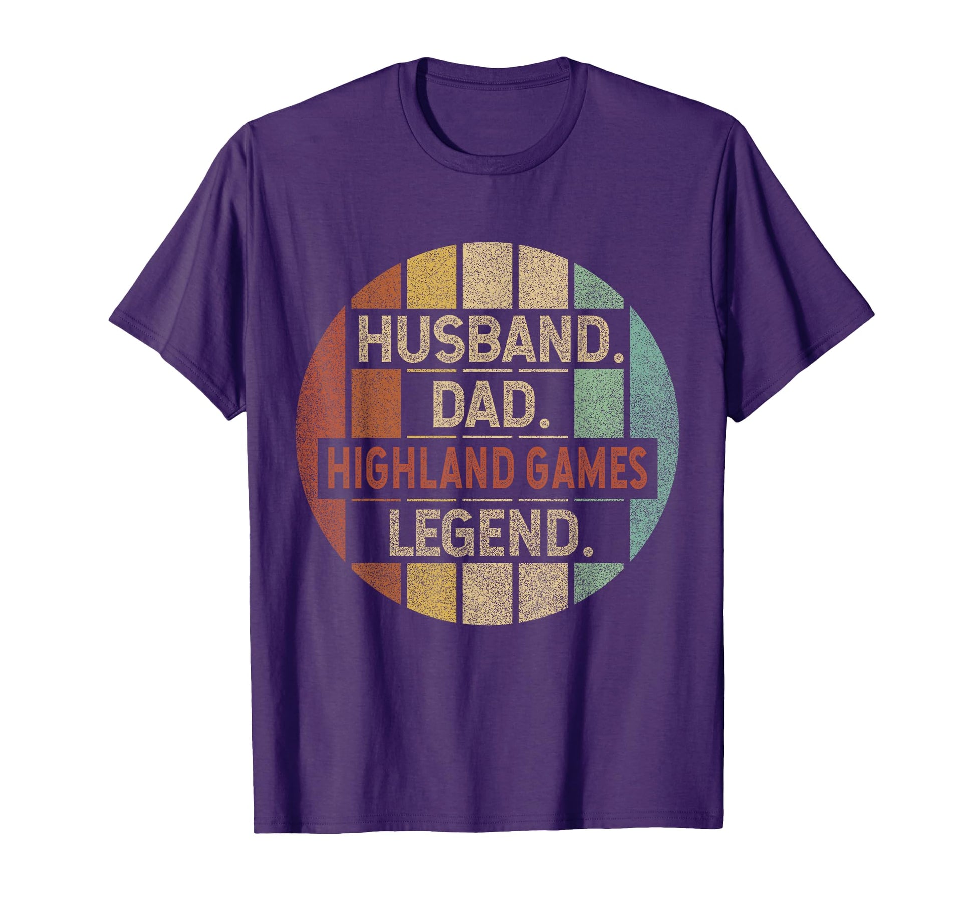 Husband Dad Highland Games Legend T-Shirt - Trendy Graphic for Adults - T-Shirt, Sweatshirt, Hoodie
