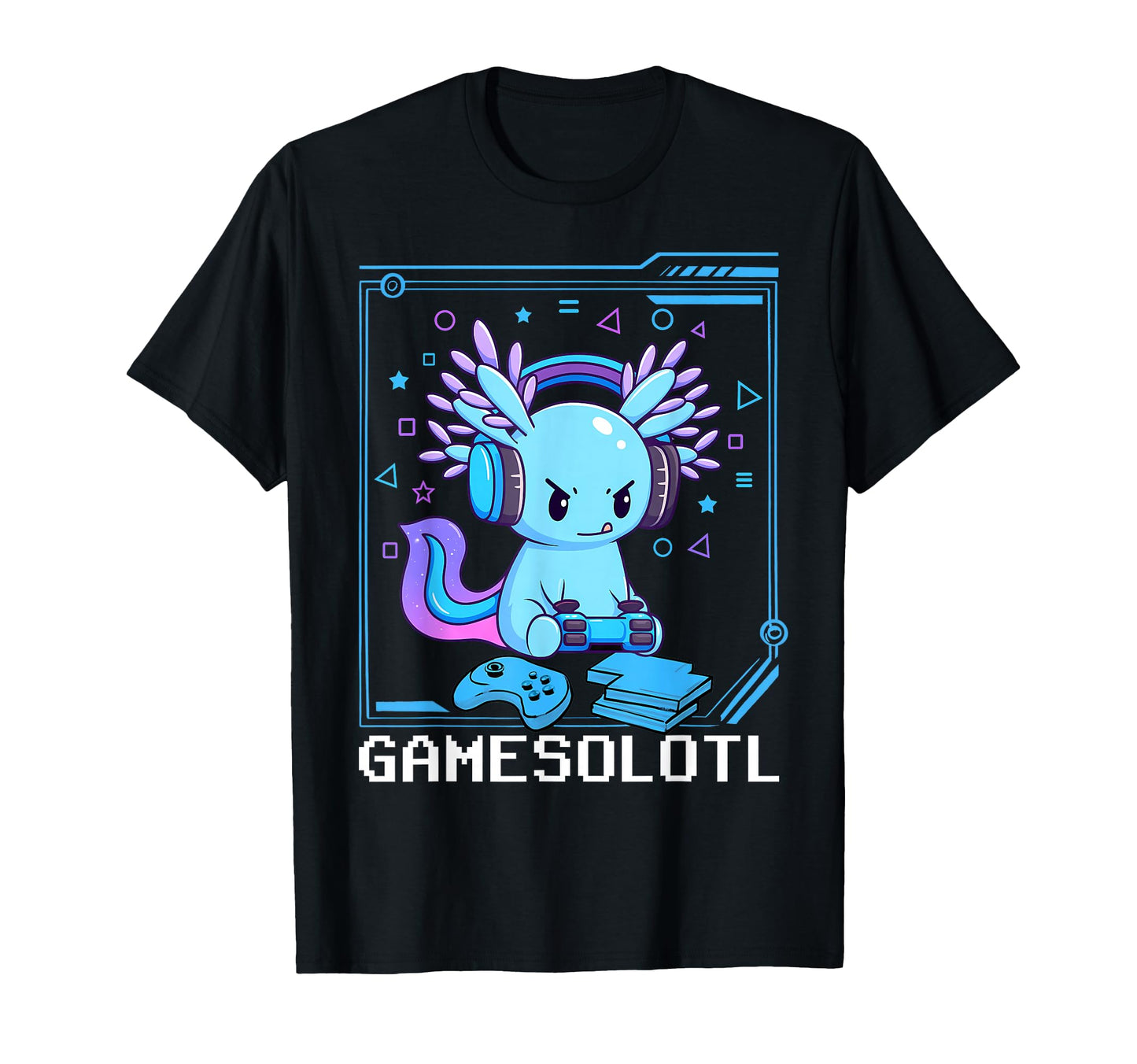 Gamesolotl Axolotl Video Gamer T-Shirt - Casual Everyday Wear Men Women - T-Shirt, Sweatshirt, Hoodie