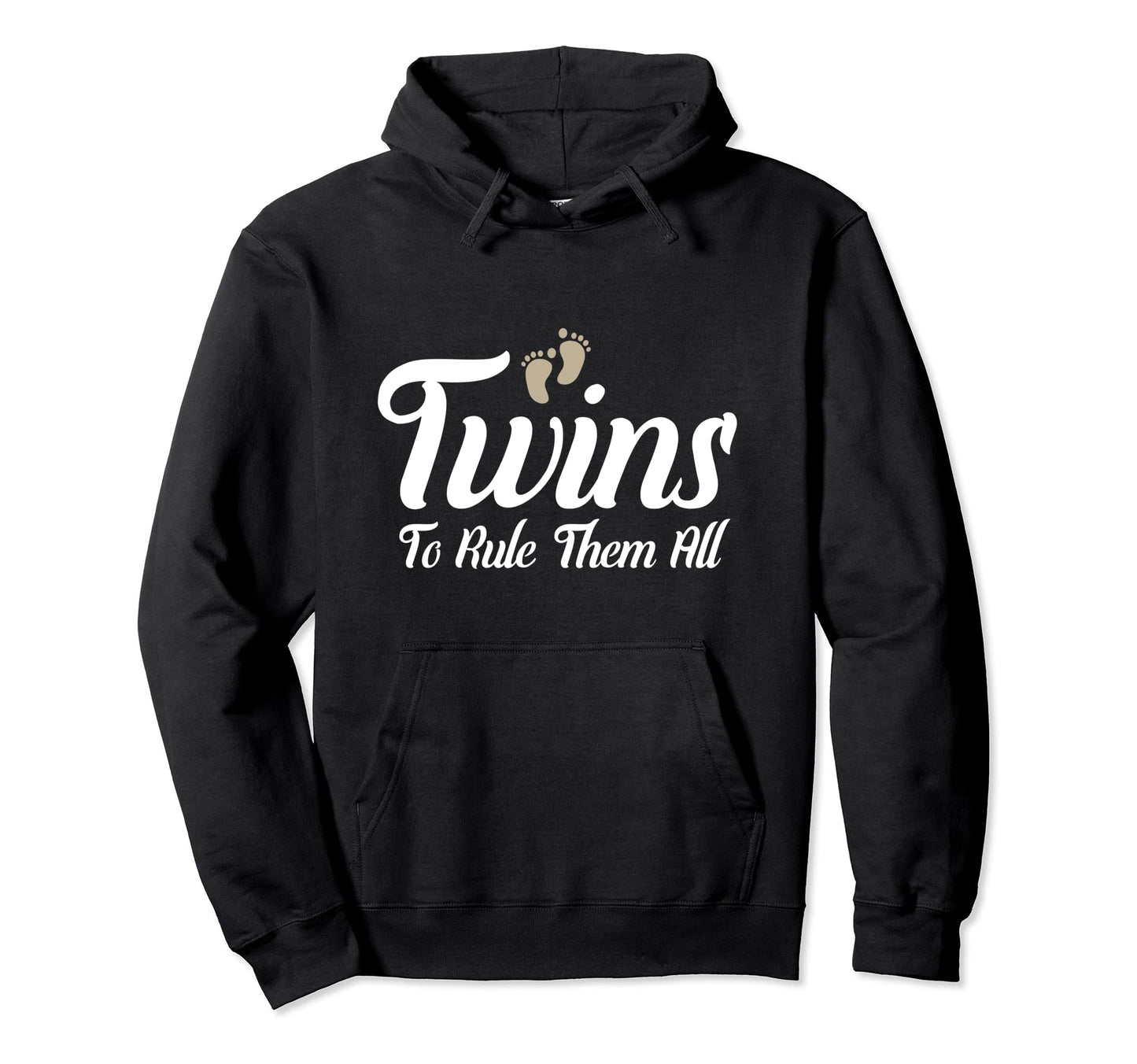Twins To Rule Them All Mom Dad Funny Hoodie - Novelty Apparel for Adults - T-Shirt, Sweatshirt, Hoodie