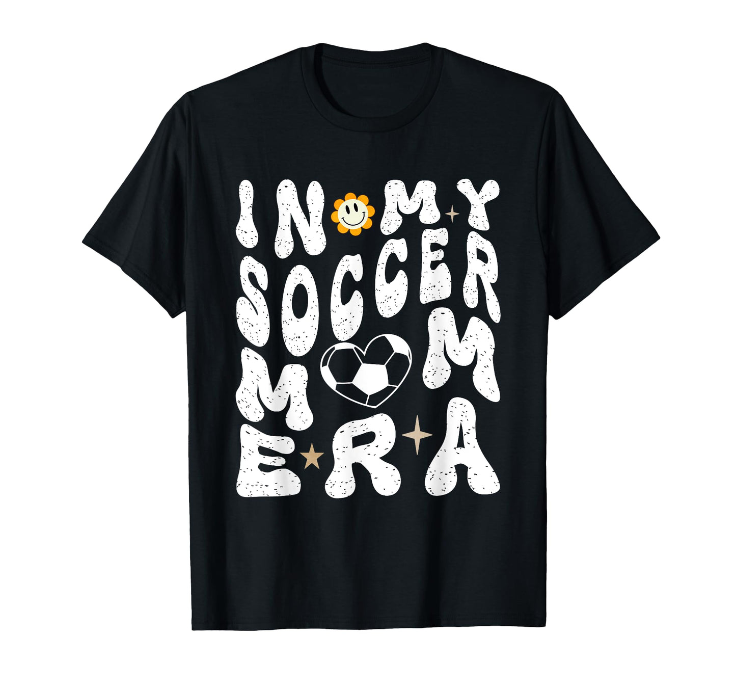 My Soccer Mom Era Mothers Day Soccer Fans T-Shirt - Novelty Apparel Unisex - T-Shirt, Sweatshirt, Hoodie