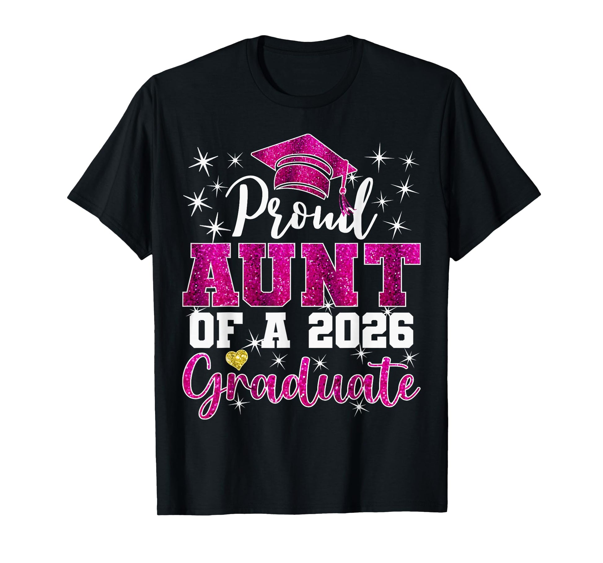Super Proud Aunt 2026 Graduate Senior T-Shirt - Graphic Print for Adults - T-Shirt, Sweatshirt, Hoodie