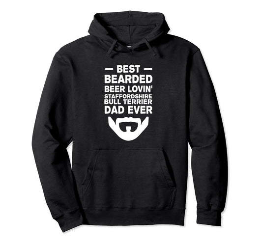 Best Bearded Beer Lovin Staffordshire Hoodie - Unique Graphic Men Women - T-Shirt, Sweatshirt, Hoodie
