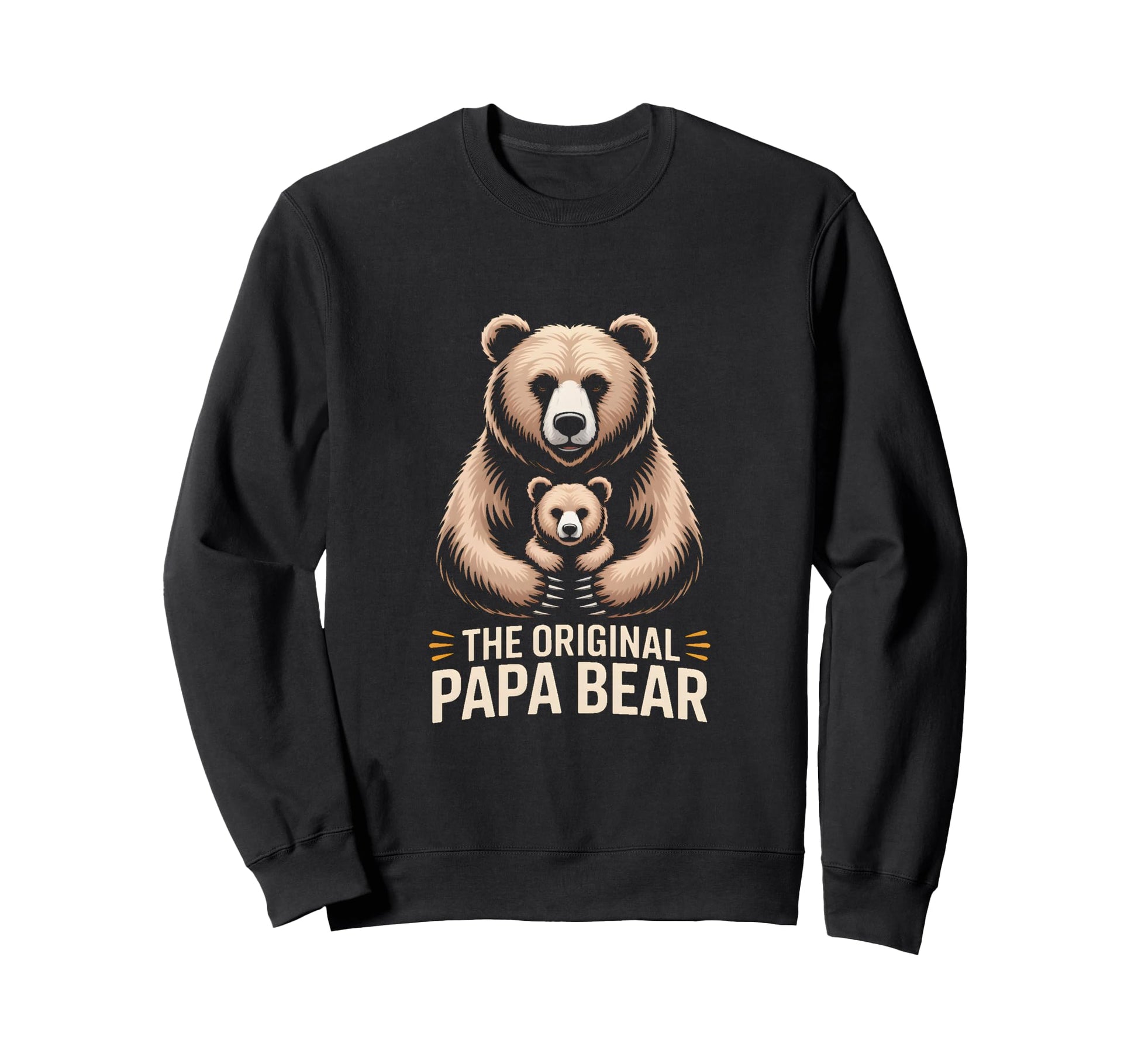 Original Papa Bear Family Sweatshirt - Aesthetic Graphic for Adults - T-Shirt, Sweatshirt, Hoodie