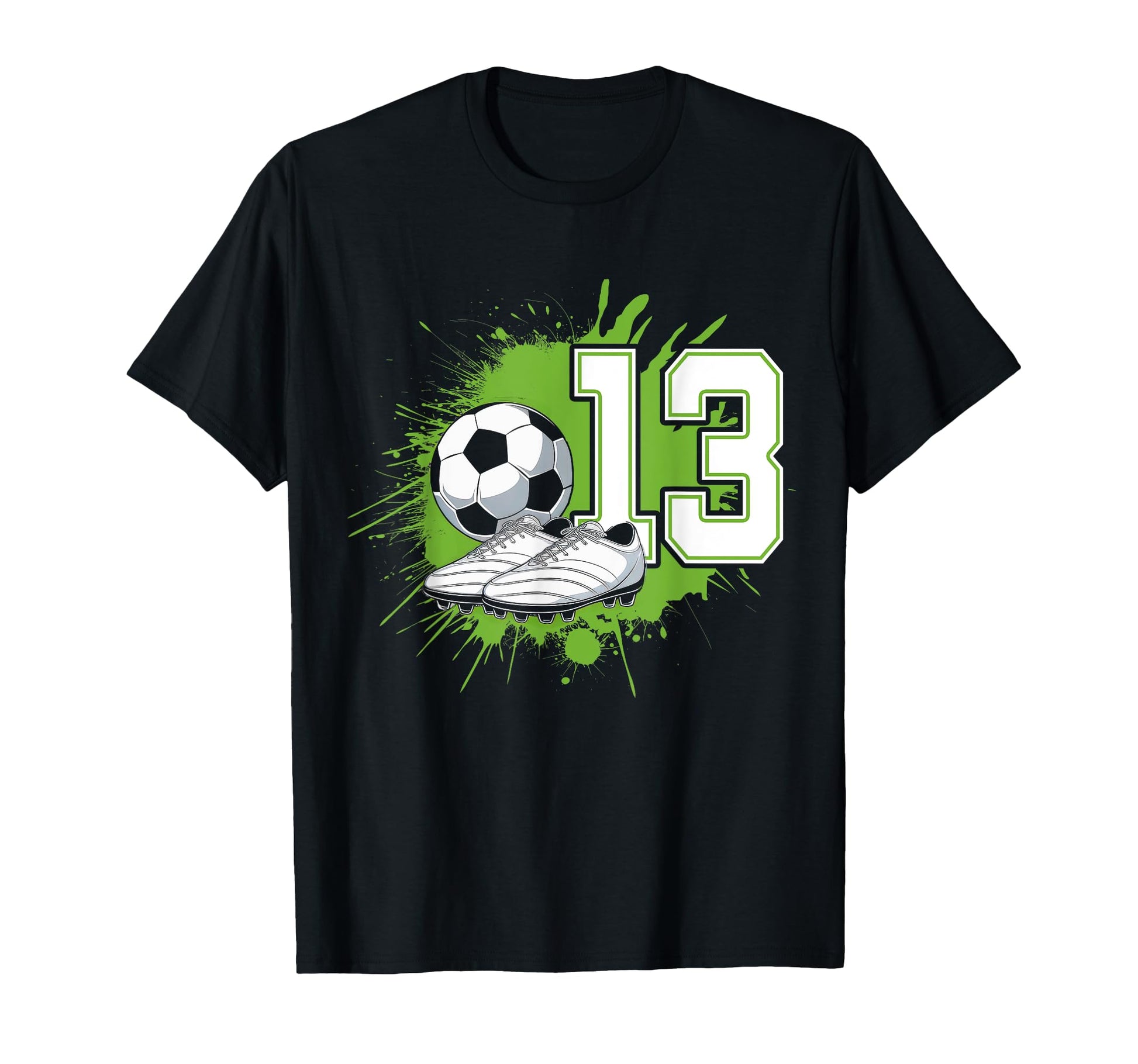 13 Soccer Birthday Gift Soccer Fan T-Shirt - Custom Art Print Unisex - T-Shirt, Sweatshirt, Hoodie
