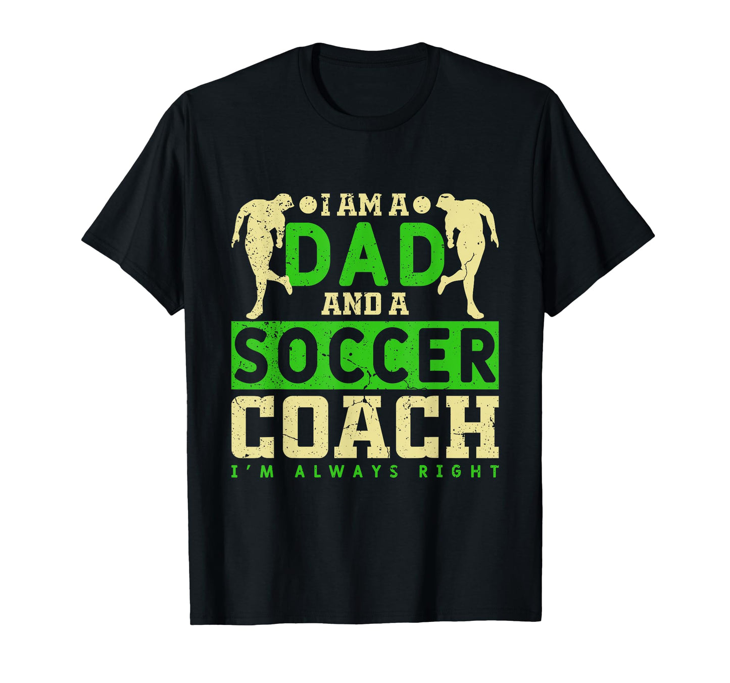 Funny Soccer Dad And Football Coach T-Shirt - Streetwear Style Men Women - T-Shirt, Sweatshirt, Hoodie