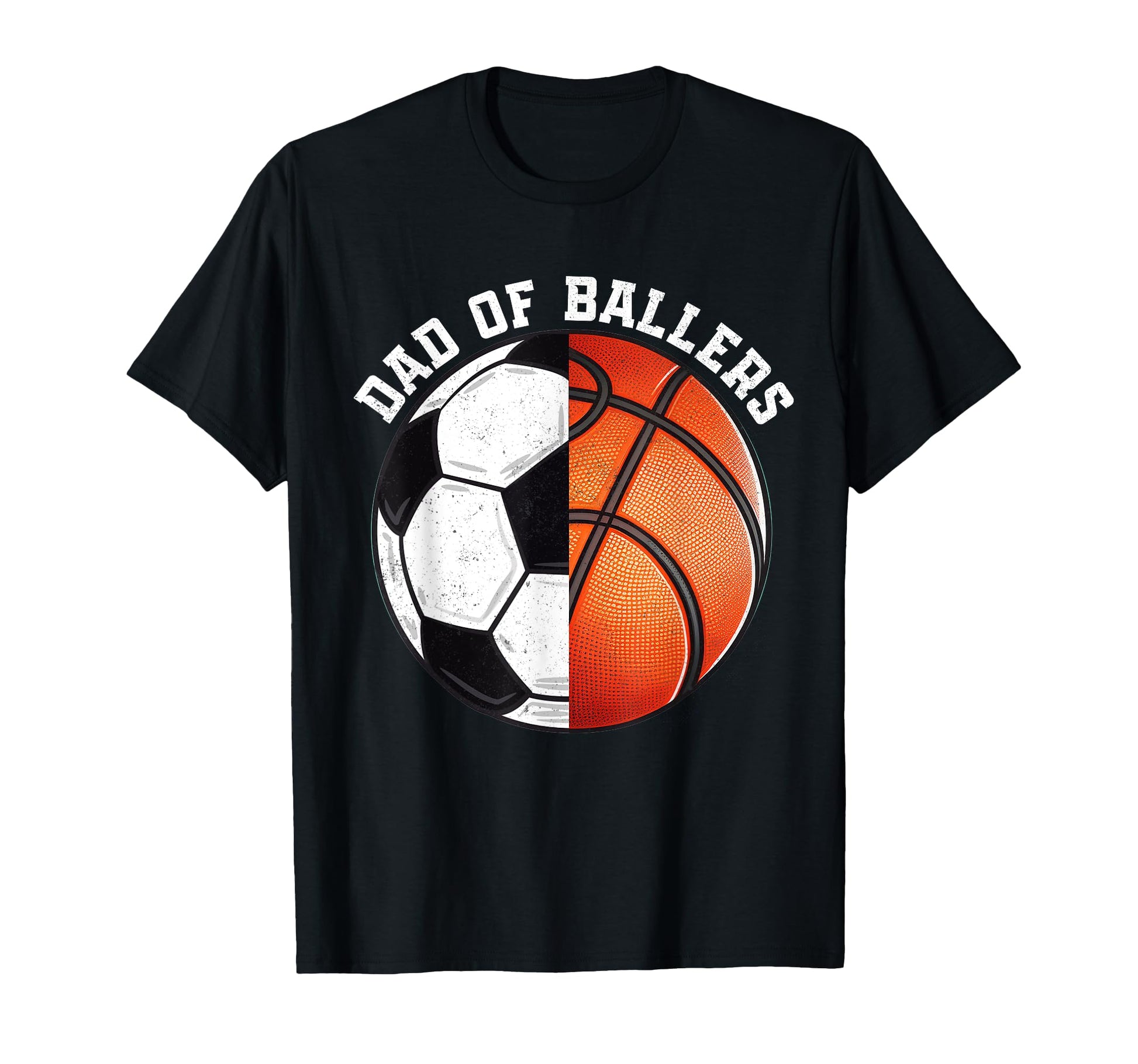 Dad Ballers Funny Soccer T-Shirt - Casual Everyday Wear Men Women - T-Shirt, Sweatshirt, Hoodie