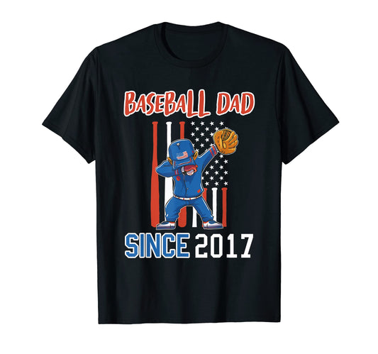Baseball Dad Since 2017 T-Shirt - Streetwear Style for Adults - T-Shirt, Sweatshirt, Hoodie