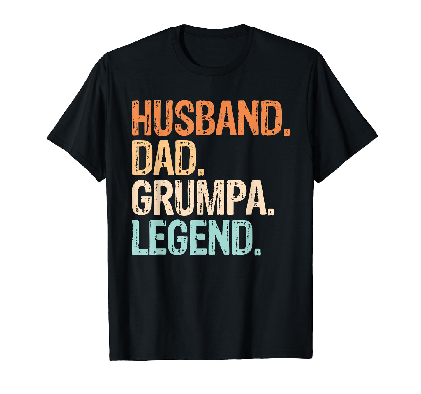 Husband Dad Grumpa Legend Funny Grandpa T-Shirt - Graphic Print Men Women - T-Shirt, Sweatshirt, Hoodie