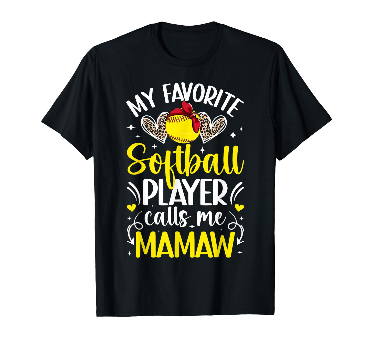 My Favorite Softball Player Calls Me T-Shirt - Minimalist Print for Adults - T-Shirt, Sweatshirt, Hoodie