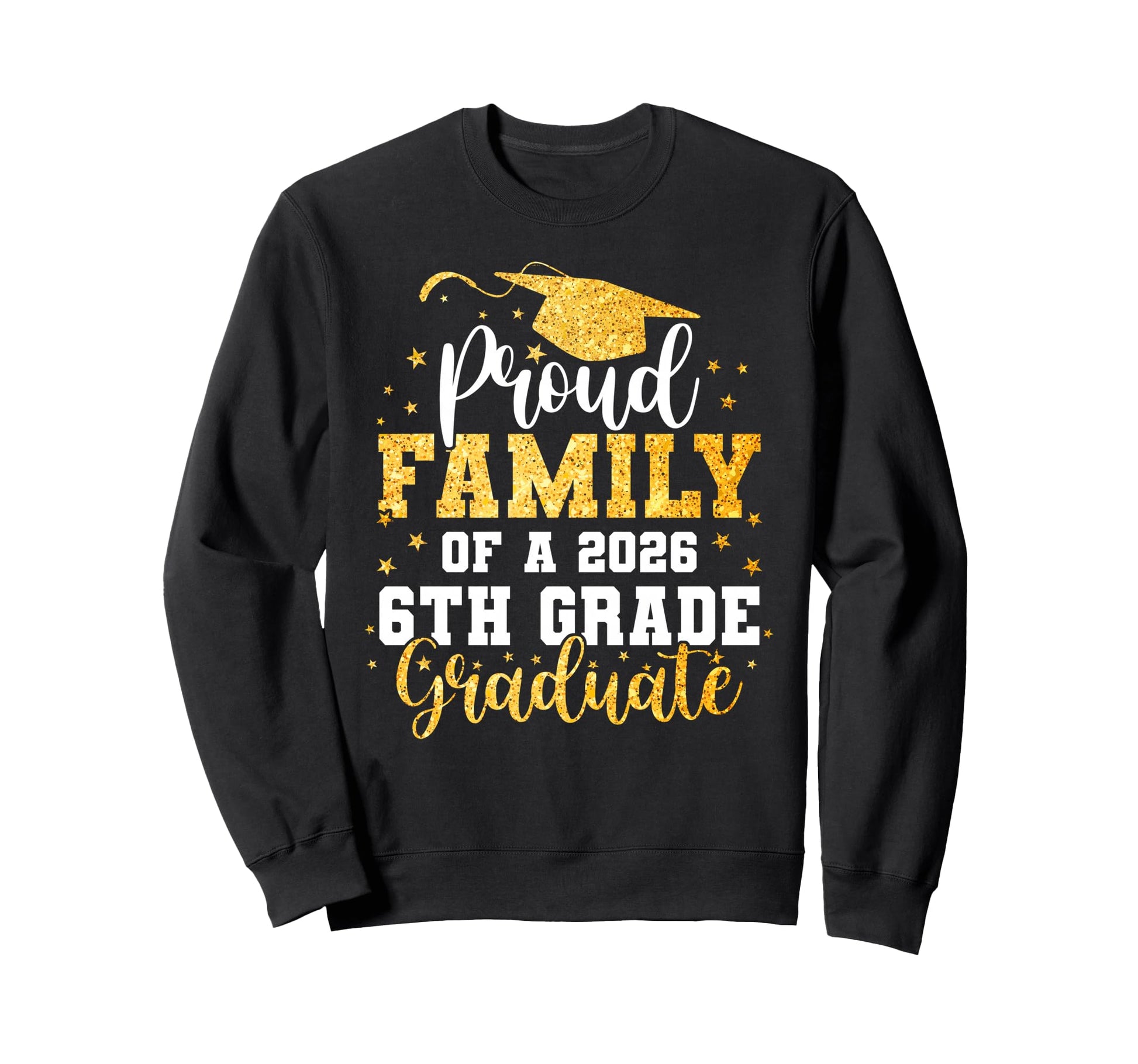 Proud Family Class 2026 6Th Grade Sweatshirt - Custom Art Print Unisex - T-Shirt, Sweatshirt, Hoodie