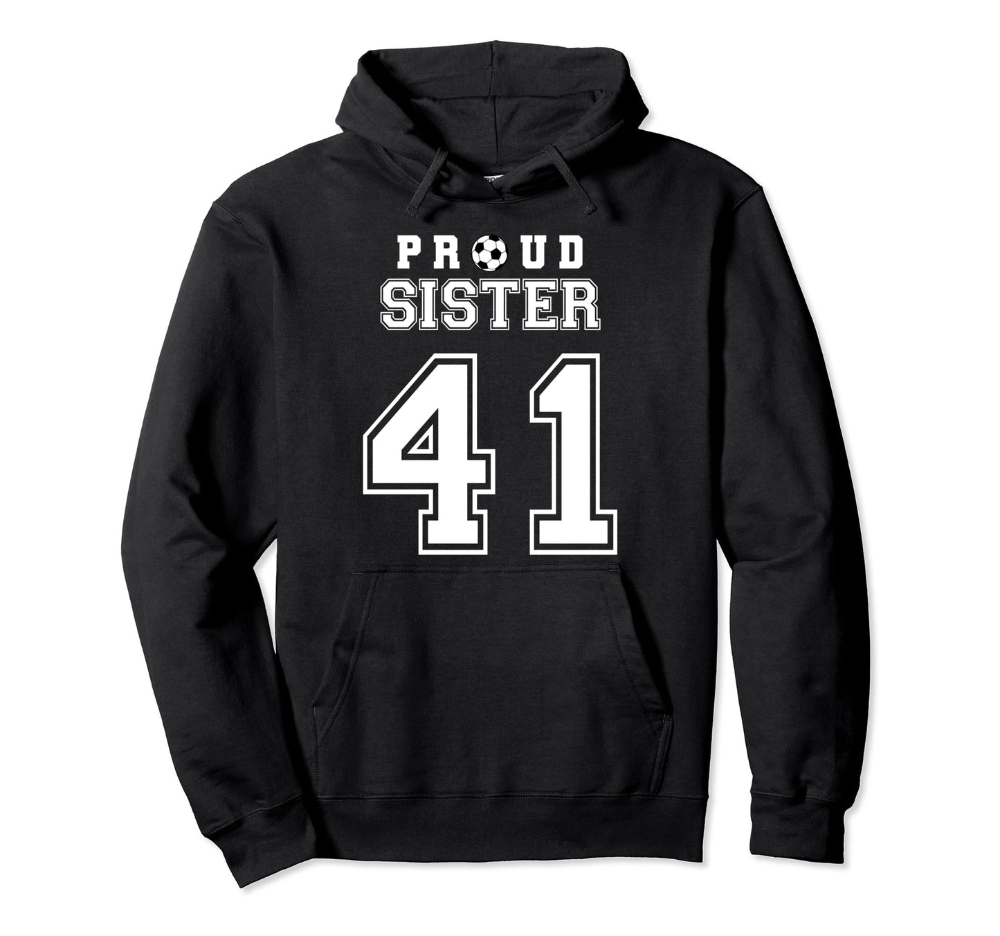 Number 41 Custom Proud Soccer Hoodie - Fun Novelty Design for Adults - T-Shirt, Sweatshirt, Hoodie