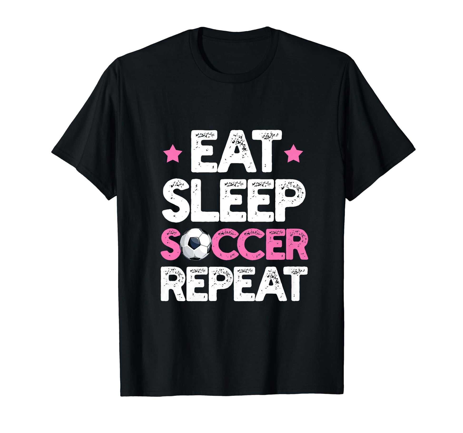 Eat Sleep Soccer Repeat Funny Soccer T-Shirt - Trendy Graphic Men Women - T-Shirt, Sweatshirt, Hoodie