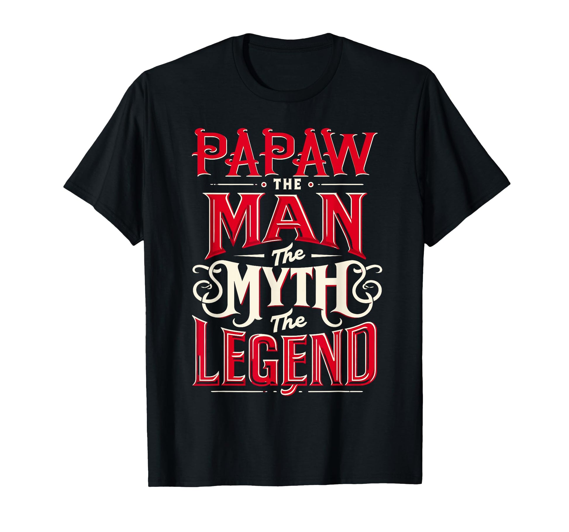 Papaw Myth Legend Dad Grandpa T-Shirt - Minimalist Print Men Women - T-Shirt, Sweatshirt, Hoodie