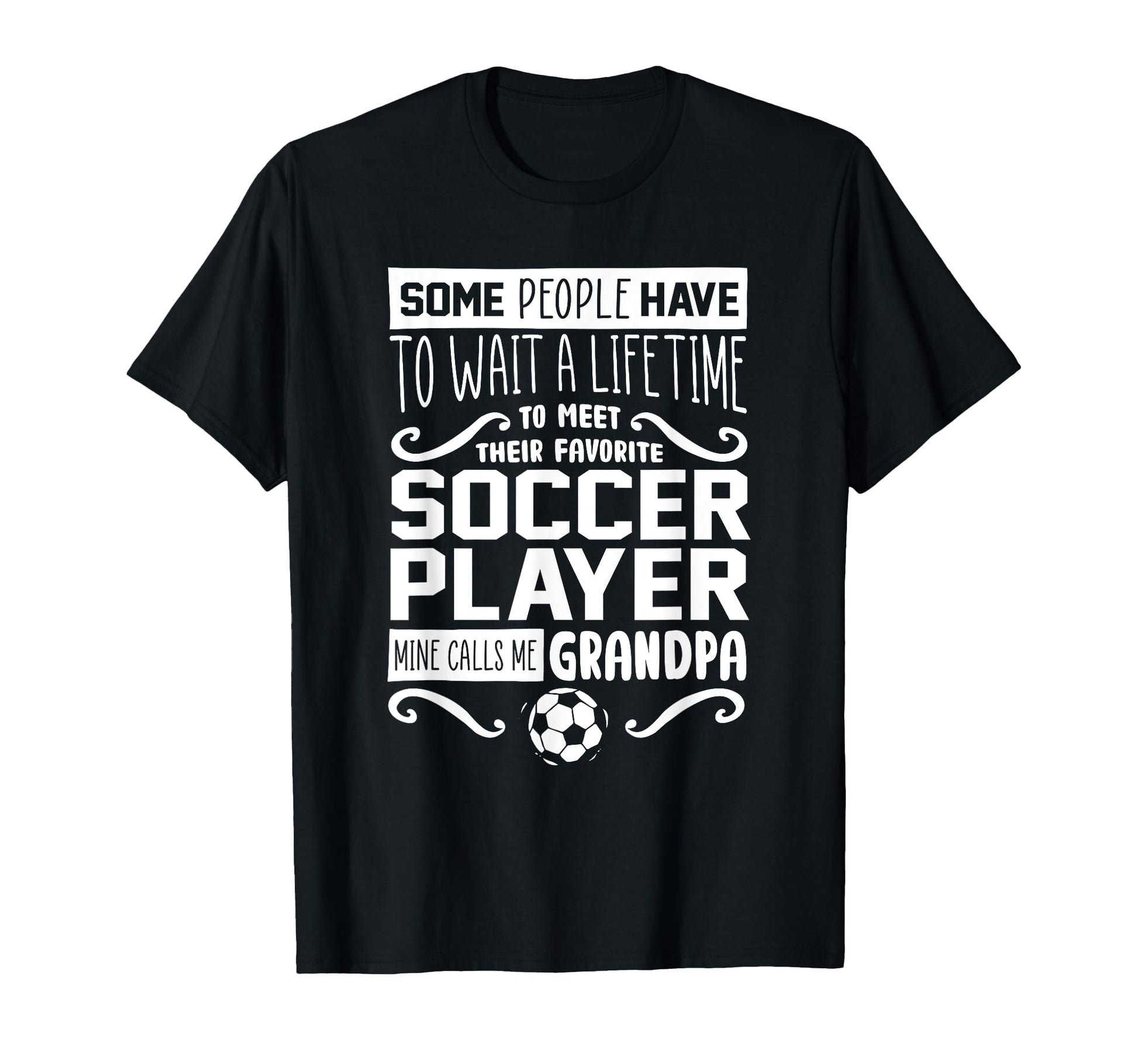 Soccer Player Grandpa Grandfather T-Shirt - Aesthetic Graphic for Adults - T-Shirt, Sweatshirt, Hoodie
