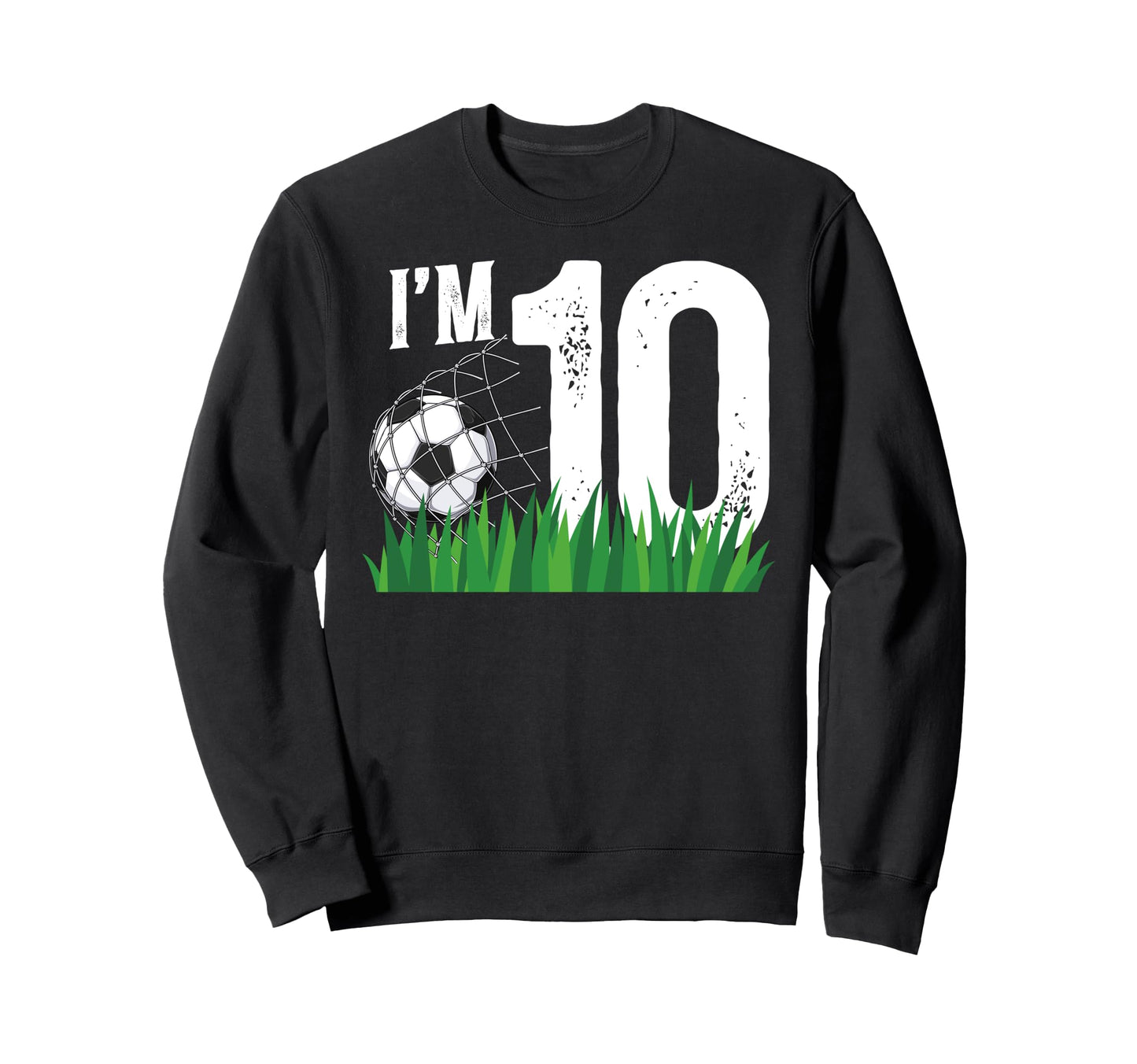10Th Soccer Birthday Party Ten Sweatshirt - Fun Novelty Design for Adults - T-Shirt, Sweatshirt, Hoodie