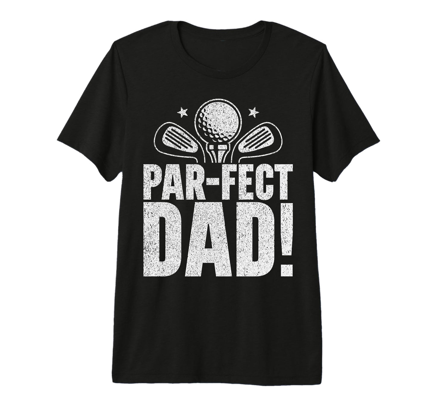 Par Fect Dad Golf Dad Tri Blend T-Shirt - Trendy Graphic Unisex - T-Shirt, Sweatshirt, Hoodie