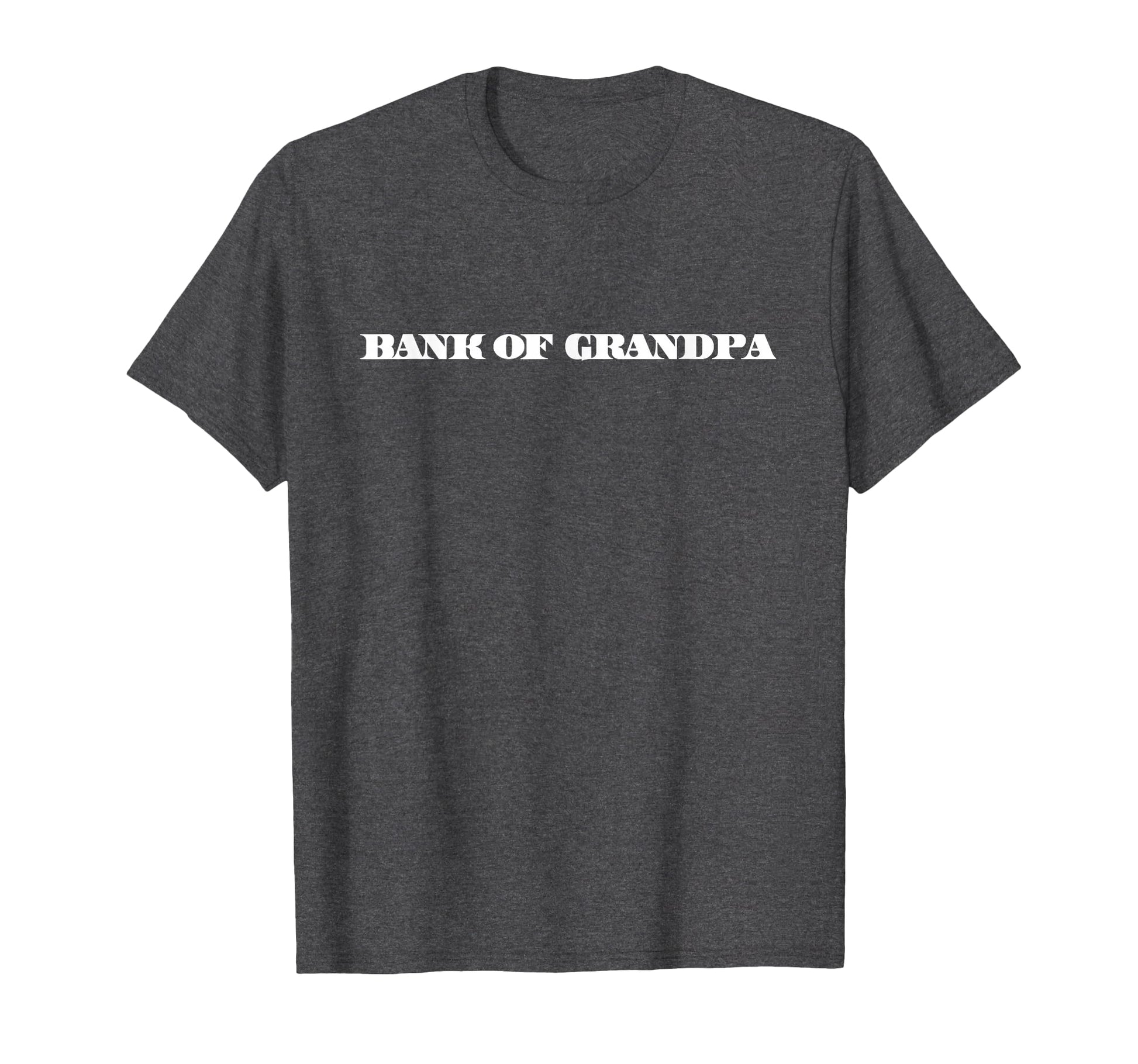 Mens Bank Grandpa T-Shirt - Novelty Apparel for Adults - T-Shirt, Sweatshirt, Hoodie
