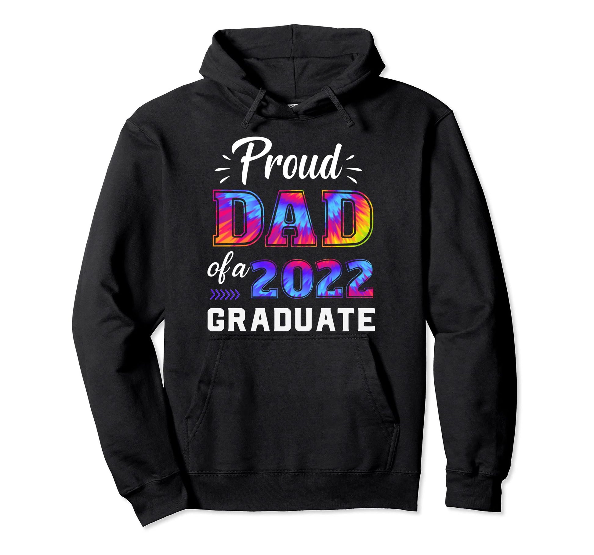 Proud Dad 2022 Graduate Class 2022 Hoodie - Trendy Graphic for Adults - T-Shirt, Sweatshirt, Hoodie