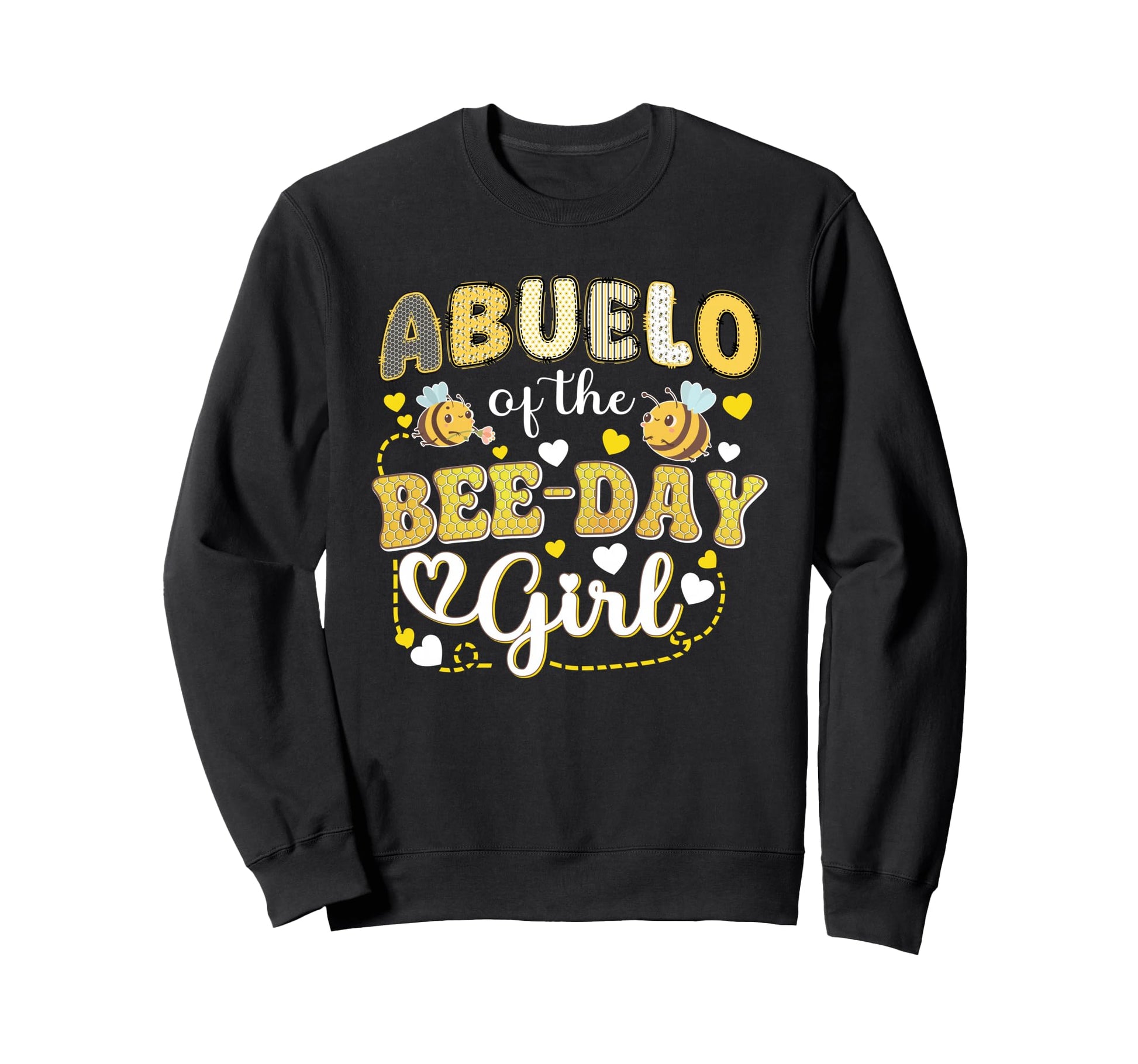 Abuelo Bee Day Funny Bee Birthday Sweatshirt - Trendy Graphic Men Women - T-Shirt, Sweatshirt, Hoodie