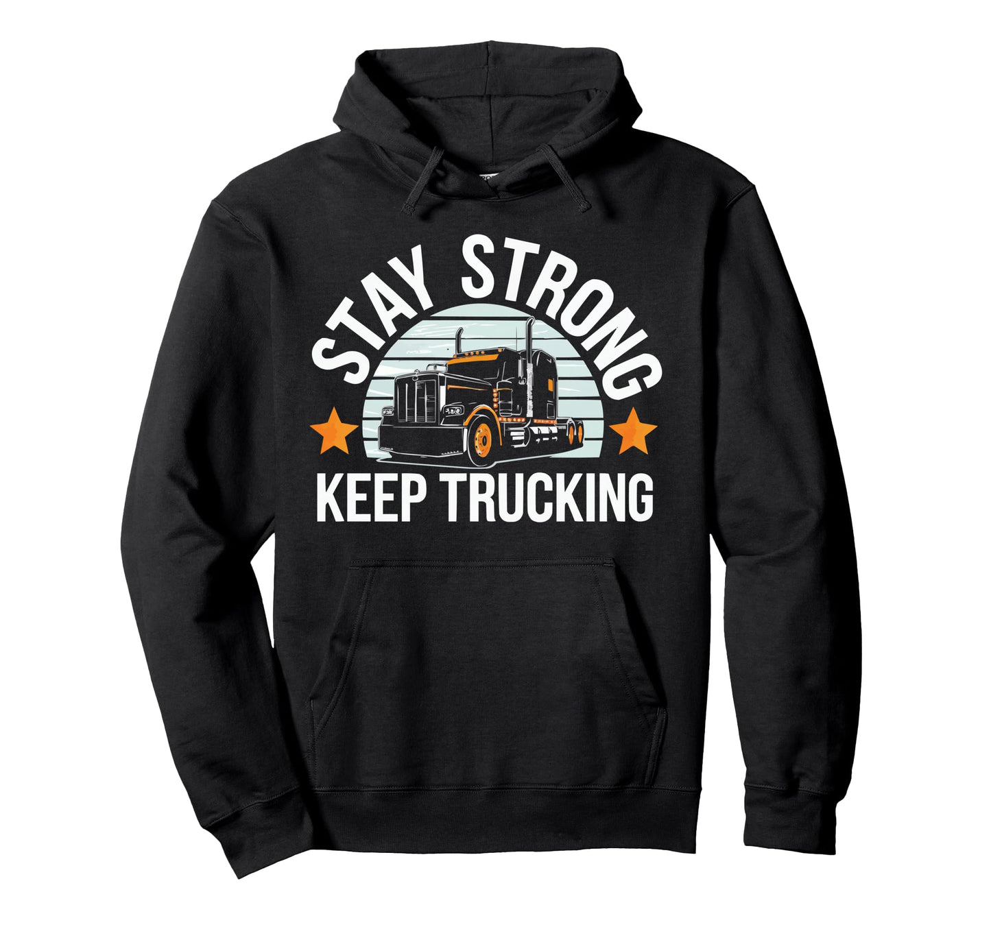 Trucker Motivational Truck Driver Proud Hoodie - Unique Graphic Men Women - T-Shirt, Sweatshirt, Hoodie