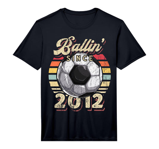 Ballin Since 2012 10Th Soccer Birthday T-Shirt - Aesthetic Graphic Unisex - T-Shirt, Sweatshirt, Hoodie