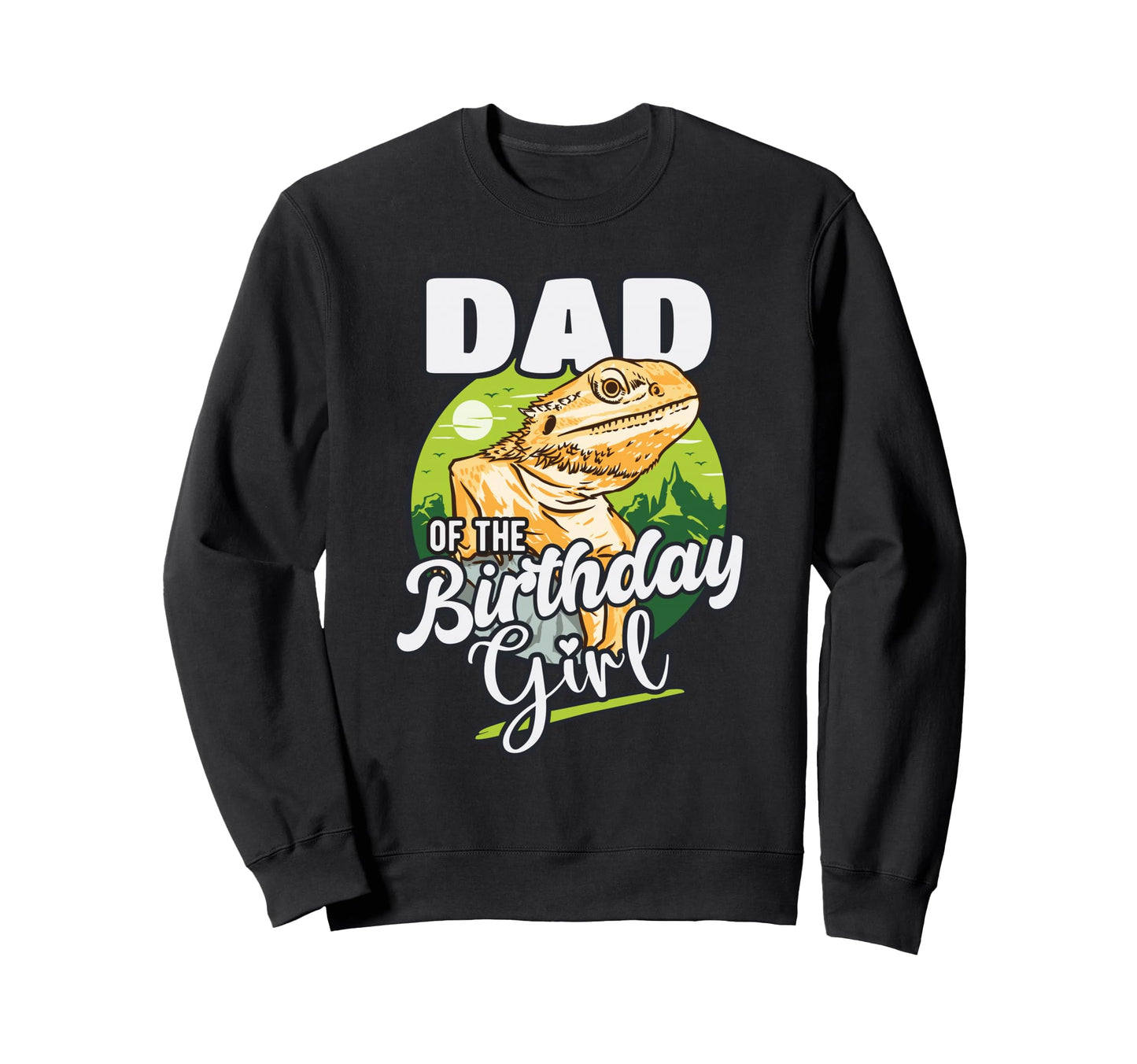 Dad Birthday Matching Reptile Sweatshirt - Casual Everyday Wear Men Women - T-Shirt, Sweatshirt, Hoodie